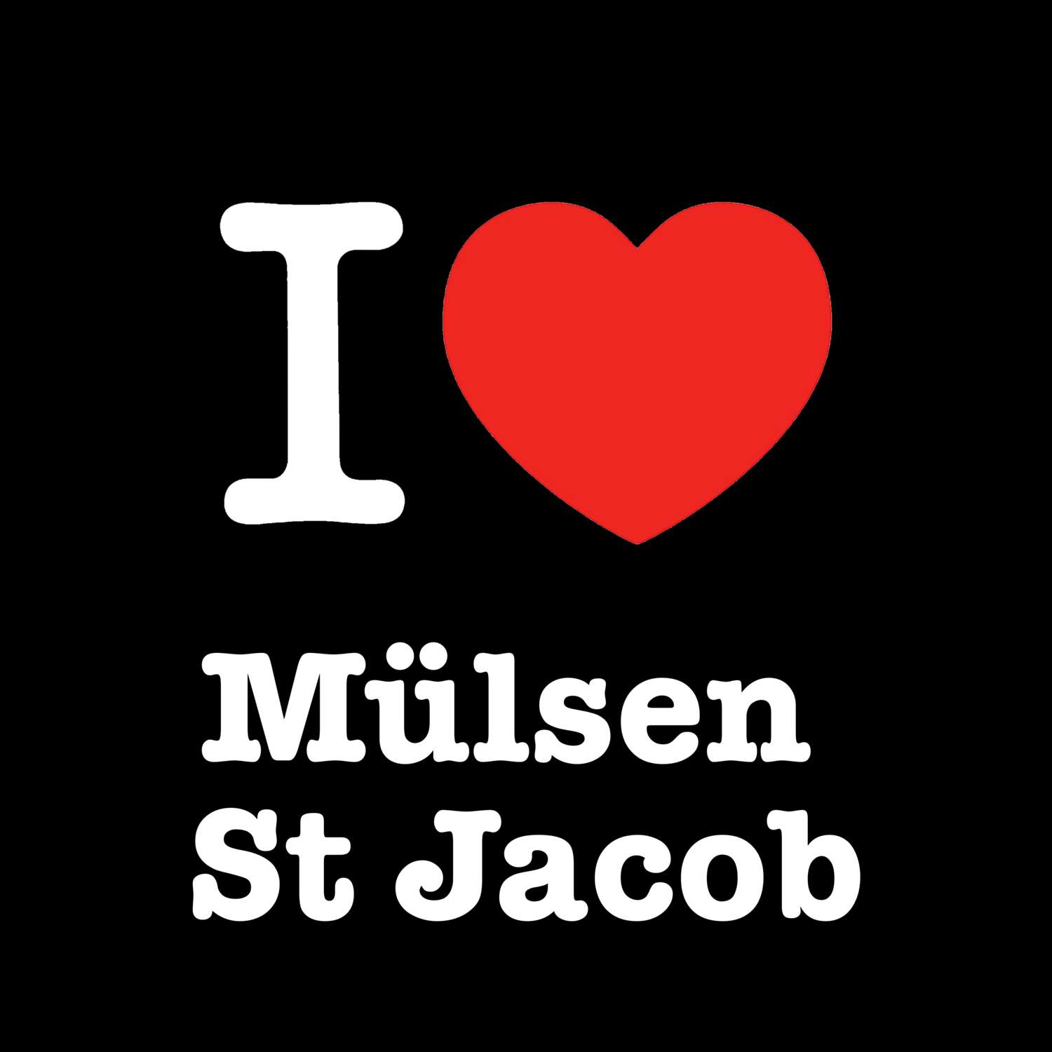 Mülsen St Jacob T-Shirt »I love«