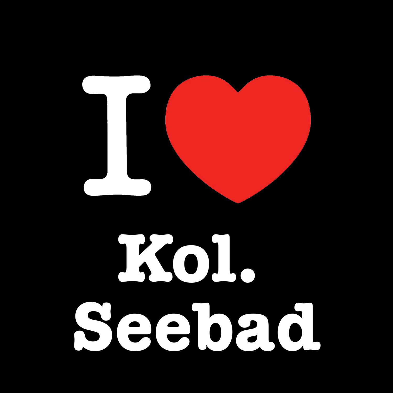 Kol. Seebad T-Shirt »I love«