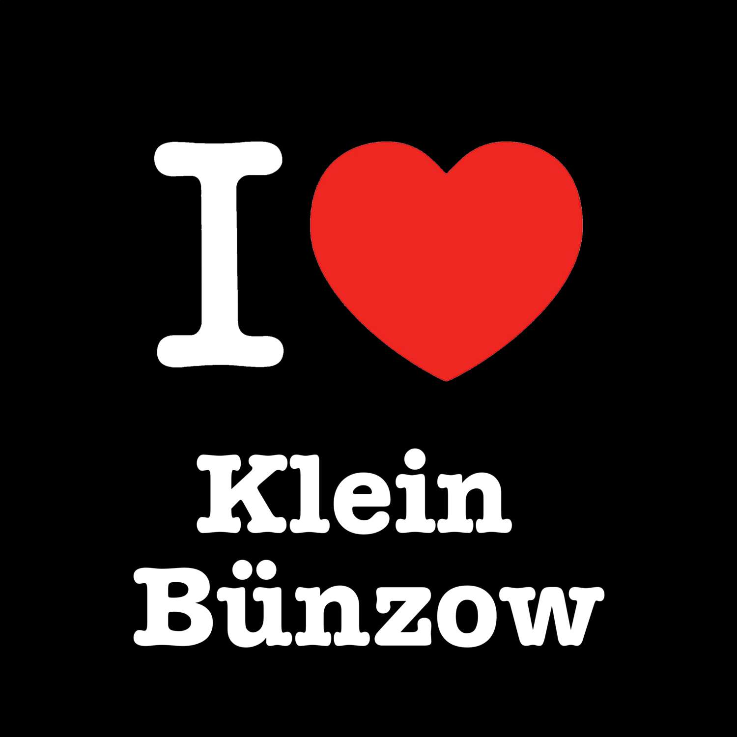 Klein Bünzow T-Shirt »I love«
