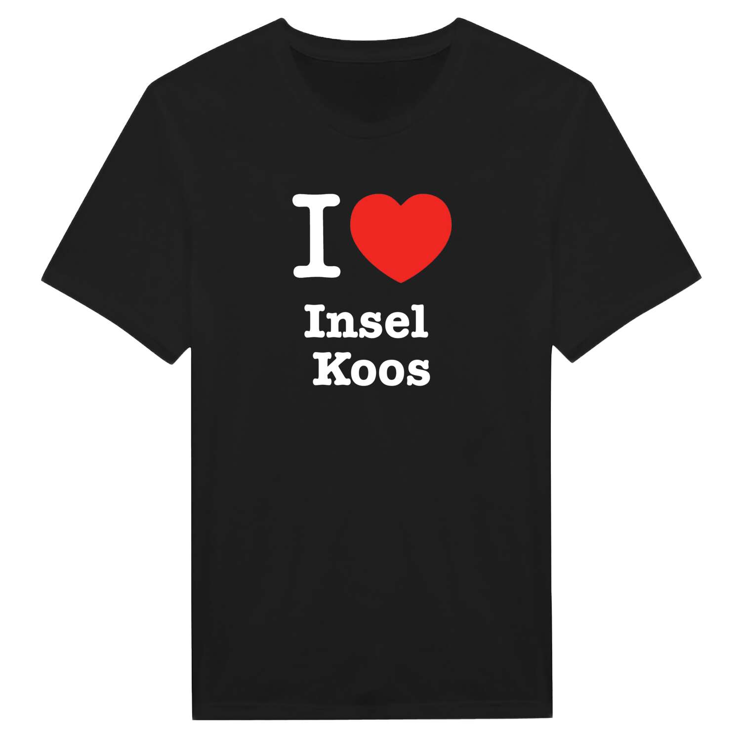 T-Shirt »I love« für den Ort »Insel Koos«