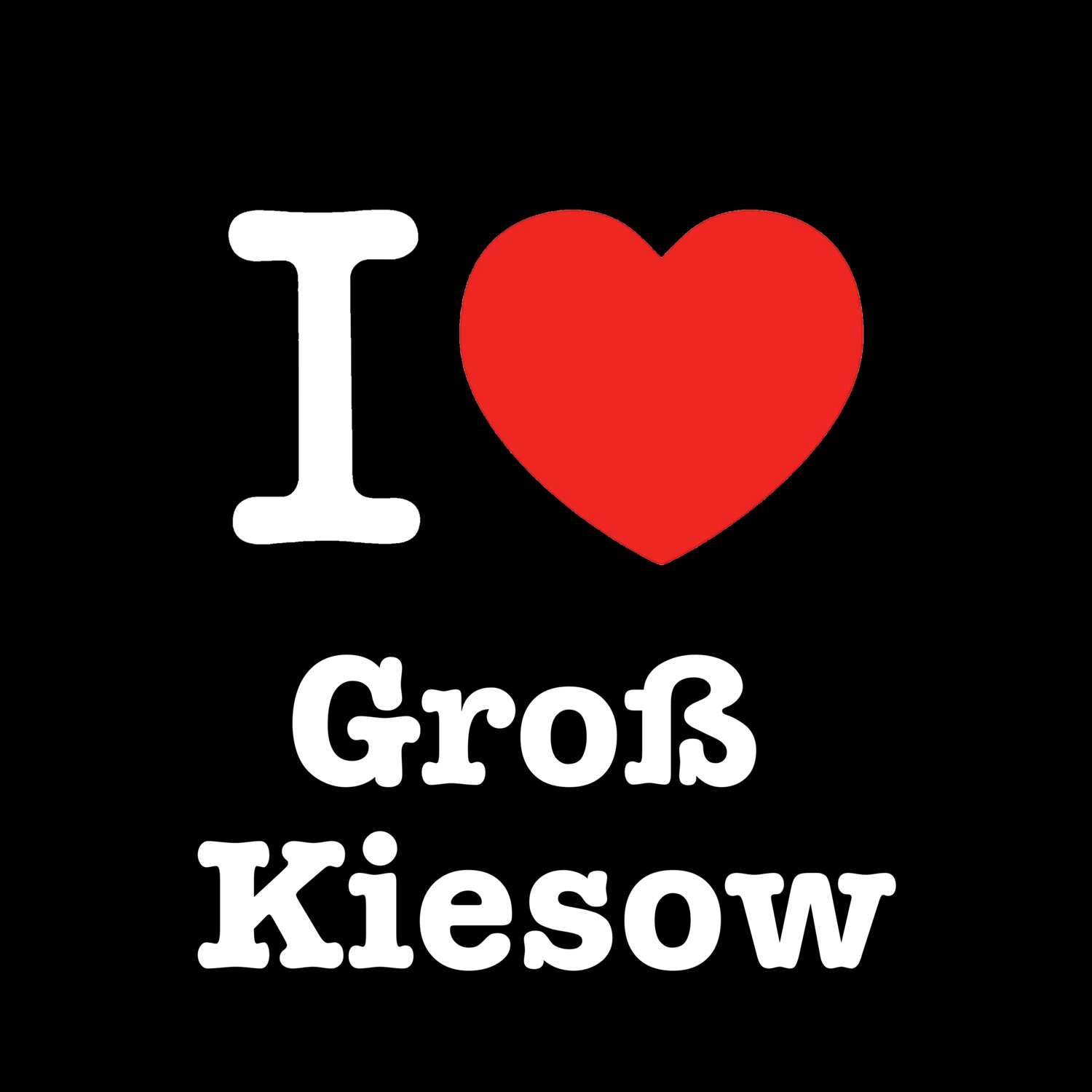 Groß Kiesow T-Shirt »I love«