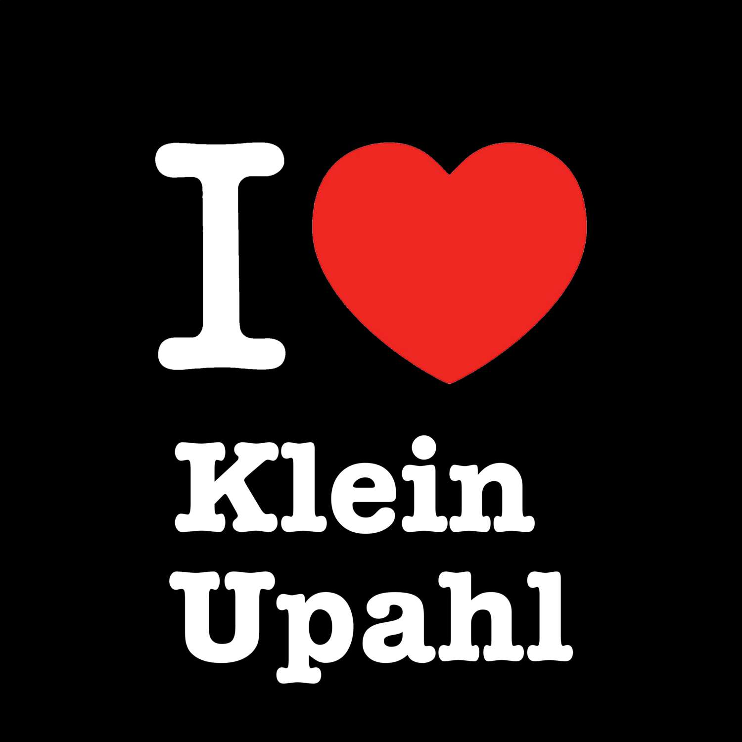 Klein Upahl T-Shirt »I love«