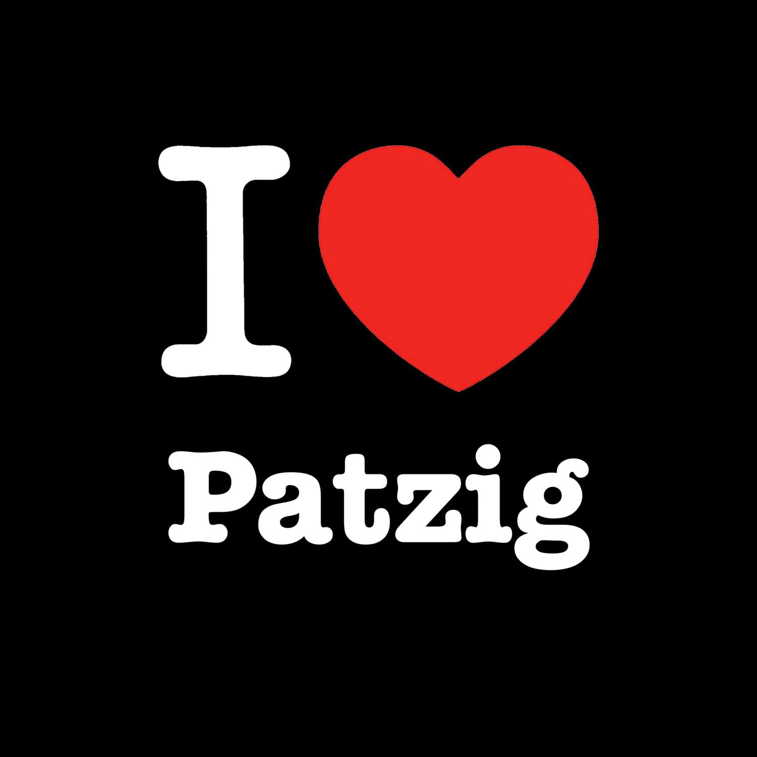 Patzig T-Shirt »I love«