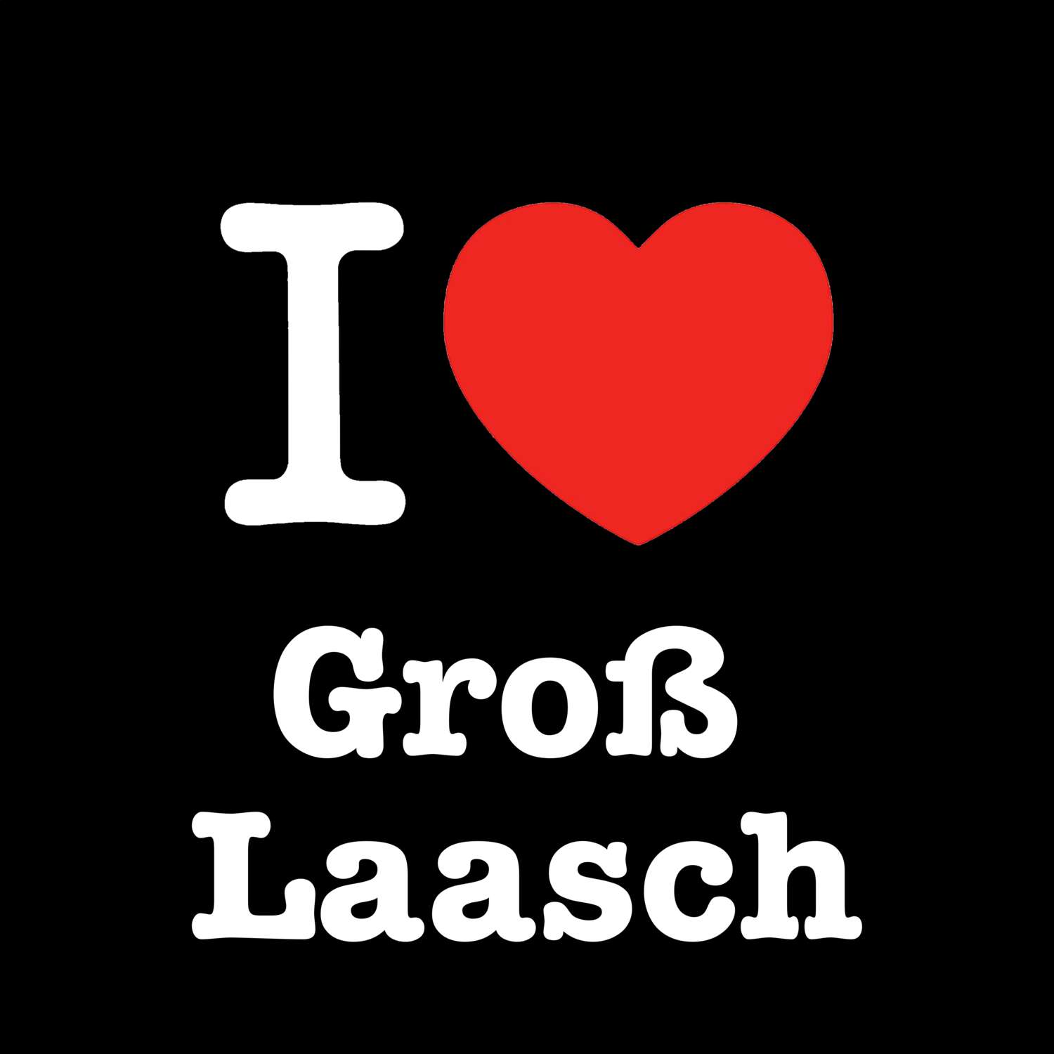 Groß Laasch T-Shirt »I love«