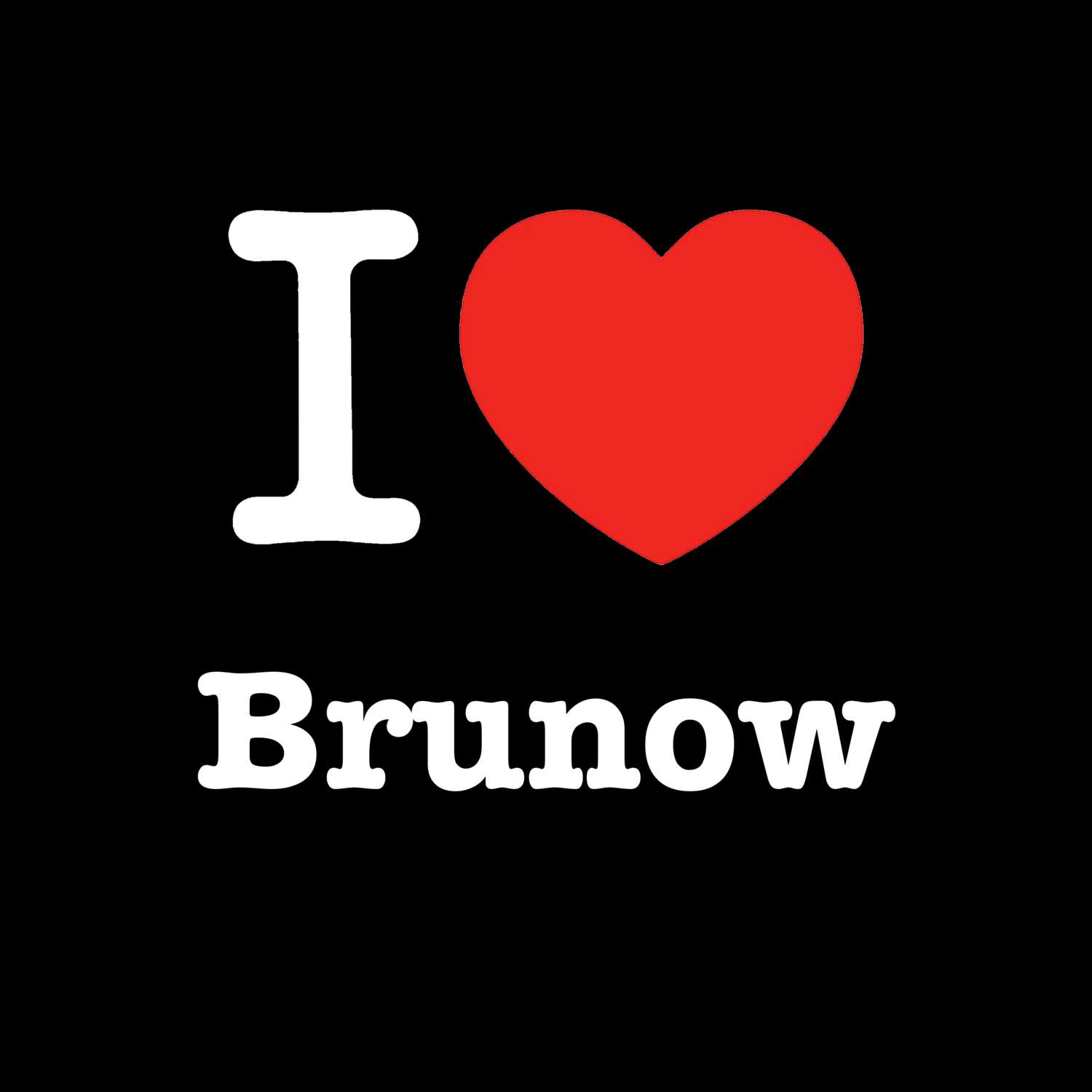 Brunow T-Shirt »I love«