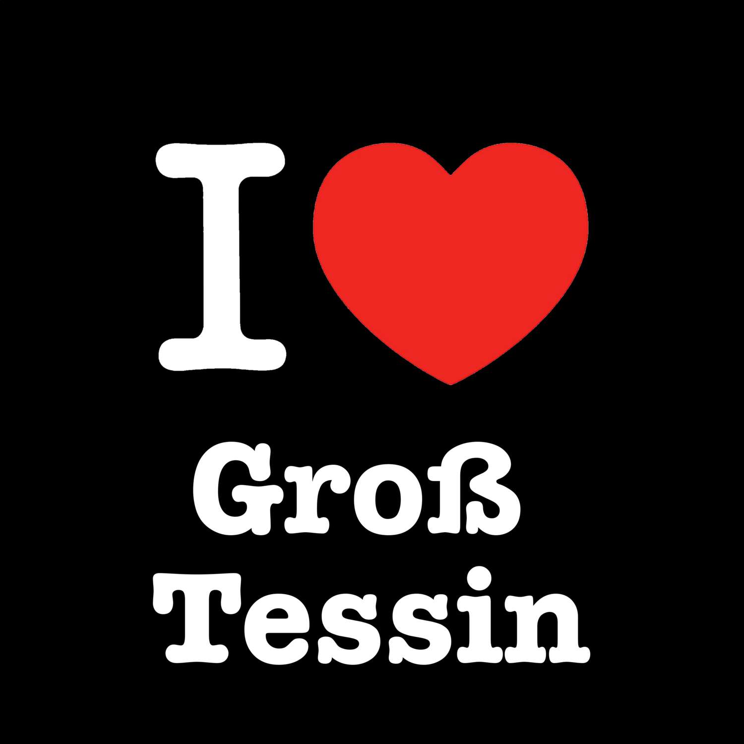 Groß Tessin T-Shirt »I love«