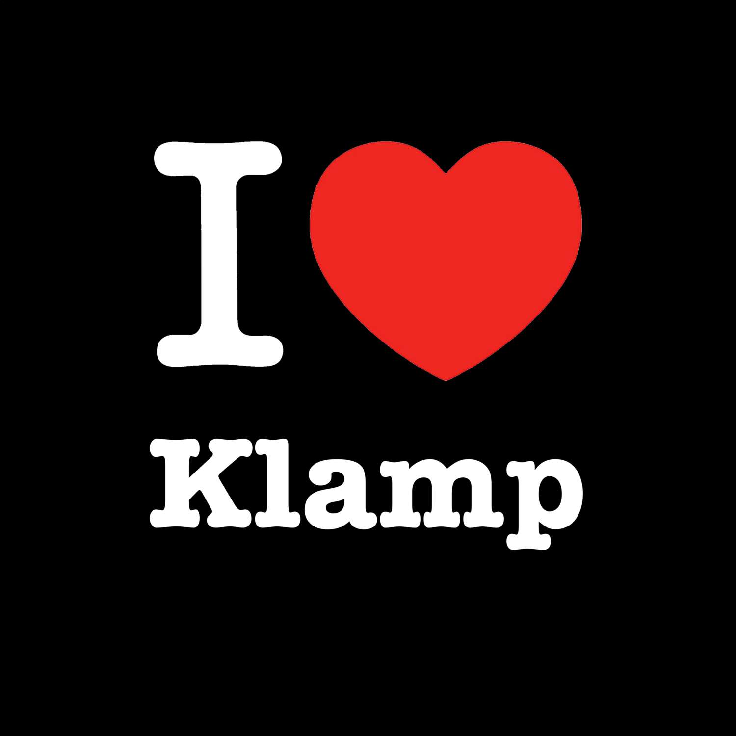 Klamp T-Shirt »I love«