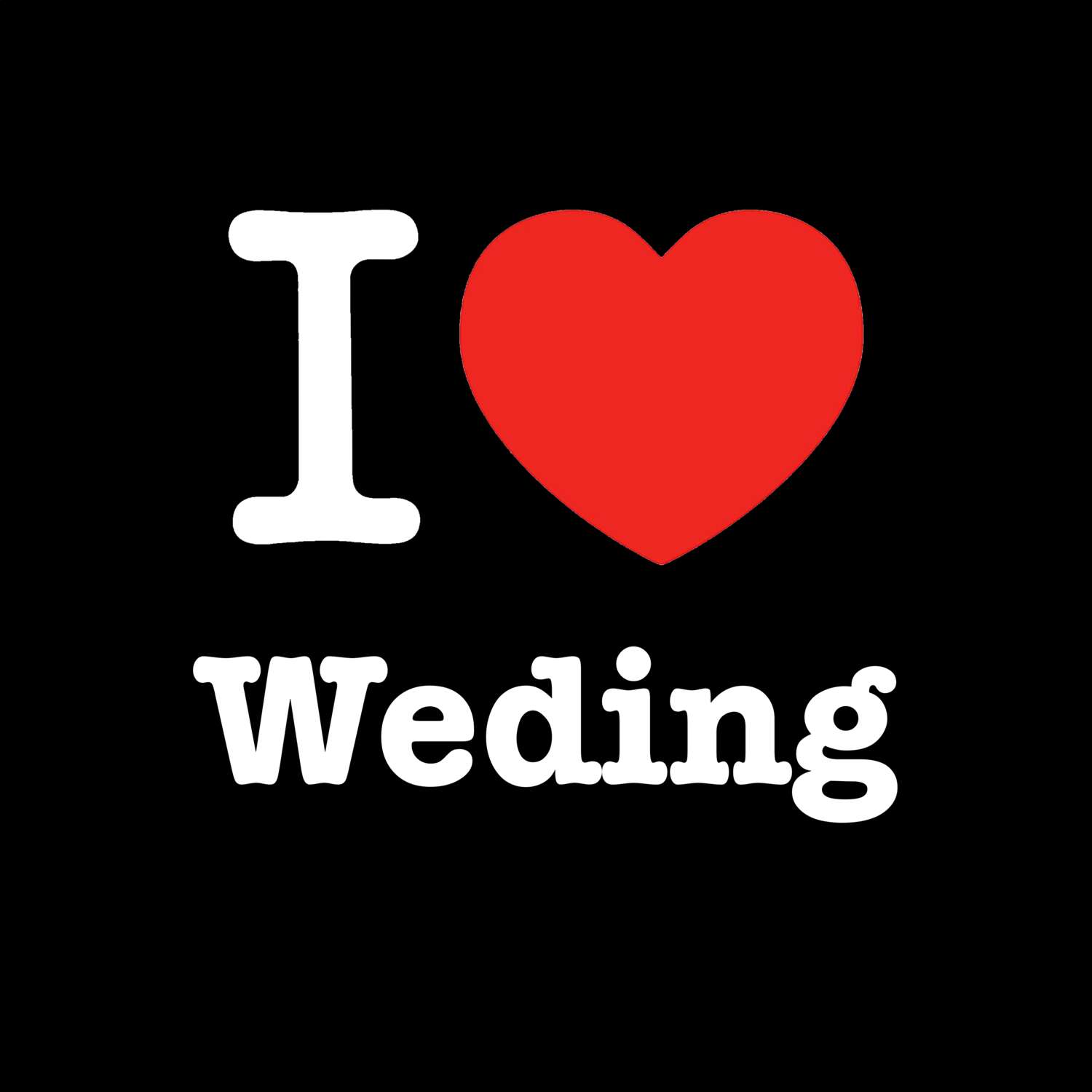 Weding T-Shirt »I love«