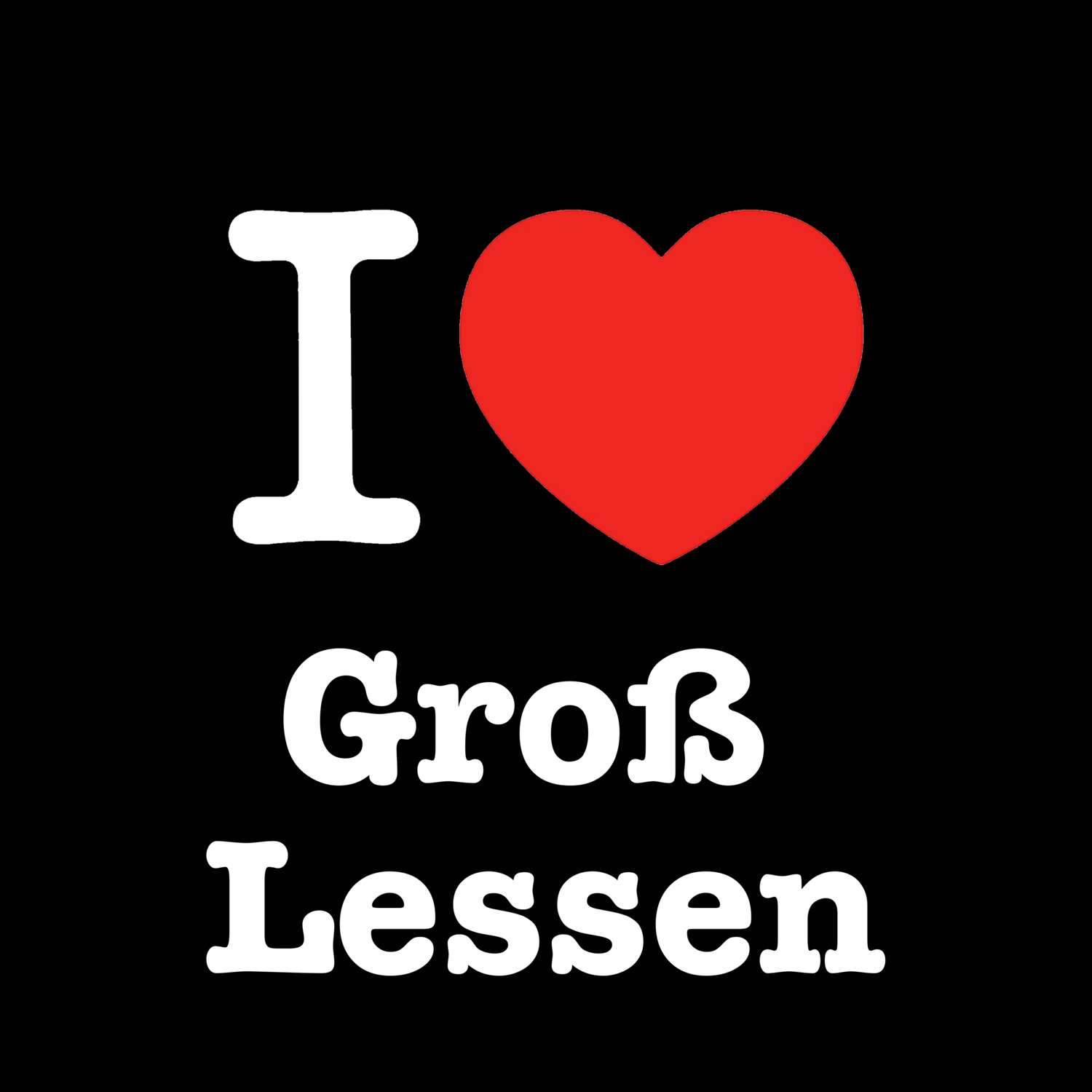 T-Shirt »I love« für den Ort »Groß Lessen«