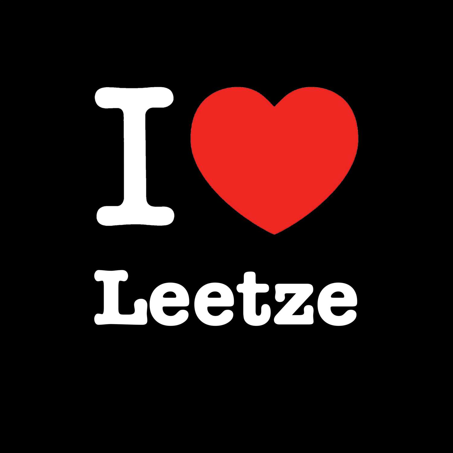 Leetze T-Shirt »I love«
