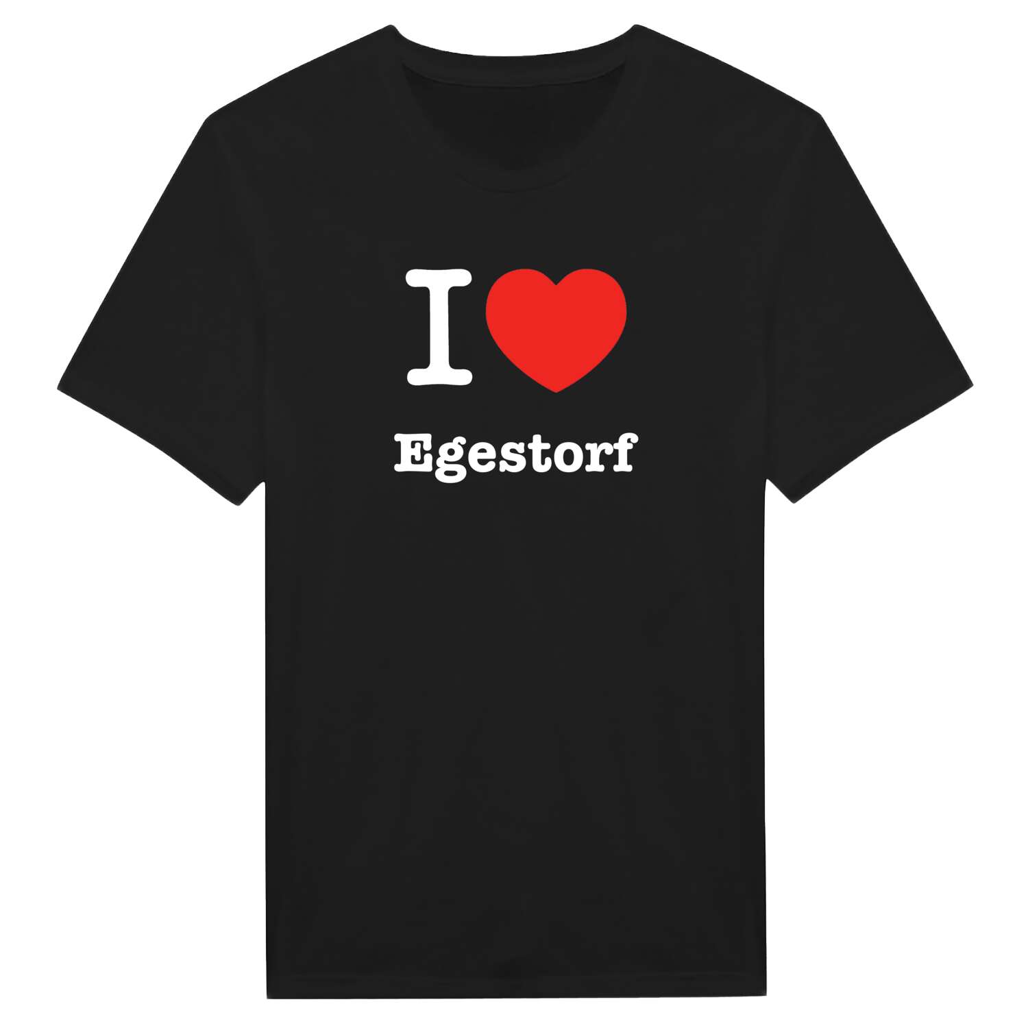 T-Shirt »I love« für den Ort »Egestorf«