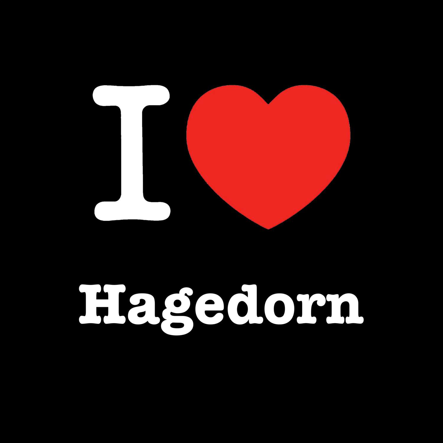 Hagedorn T-Shirt »I love«