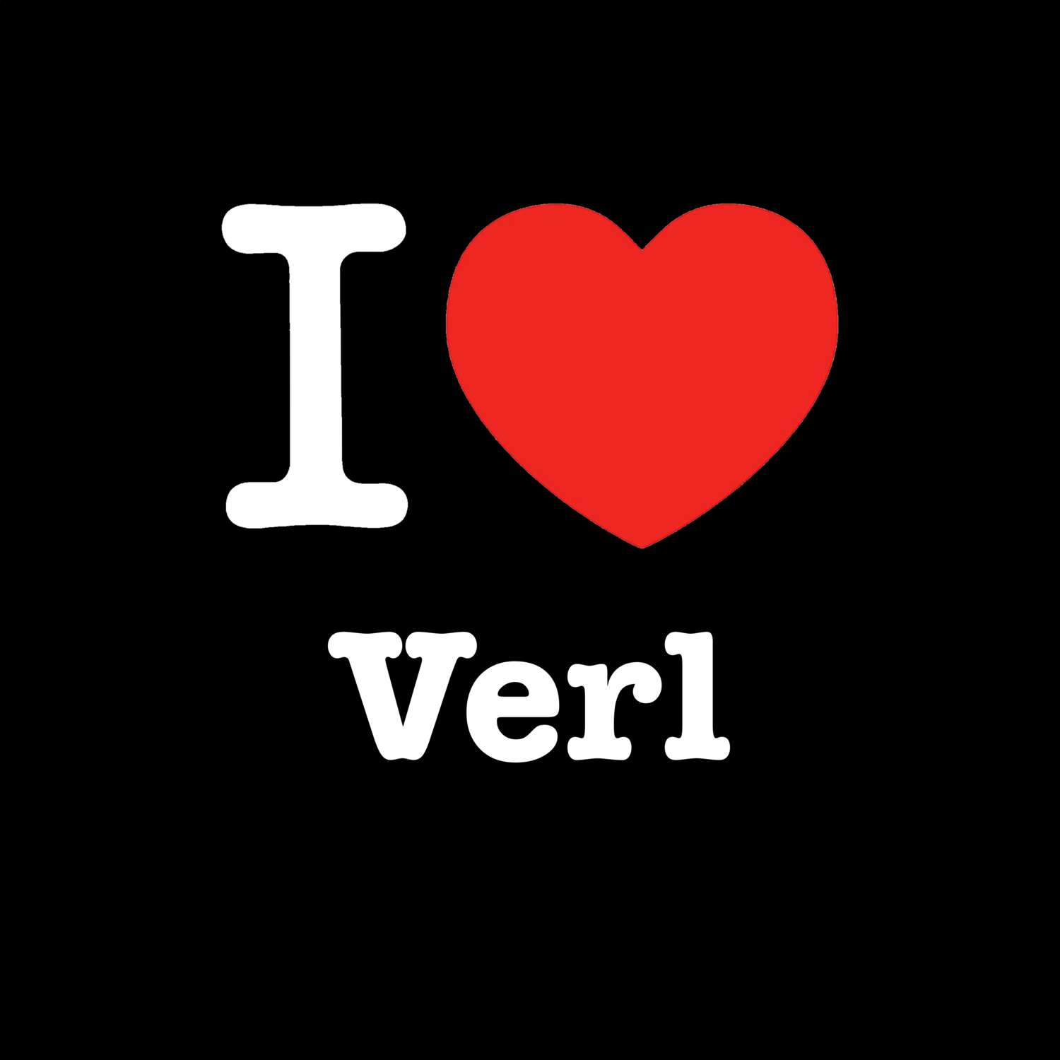 T-Shirt »I love« für den Ort »Verl«