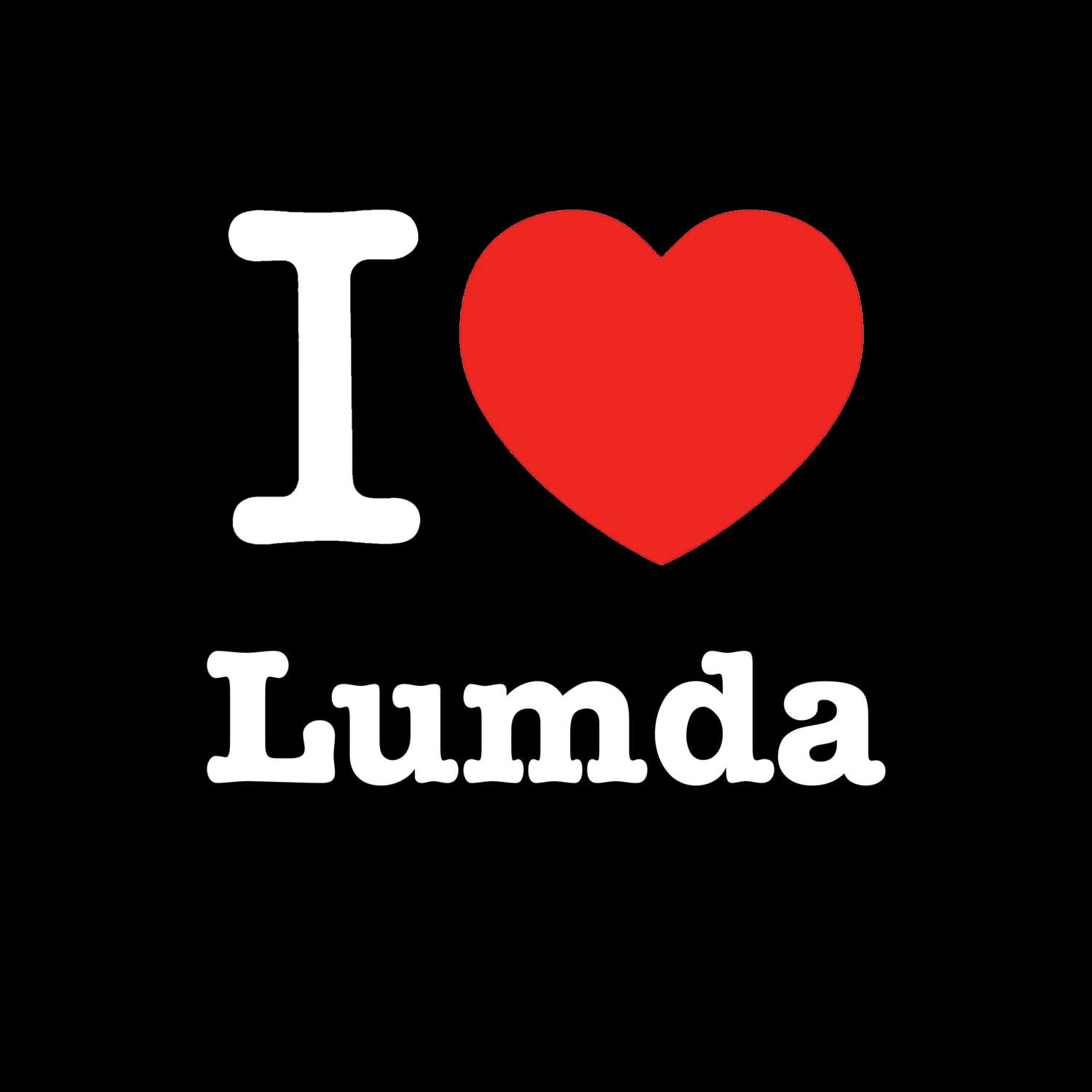 T-Shirt »I love« für den Ort »Lumda«