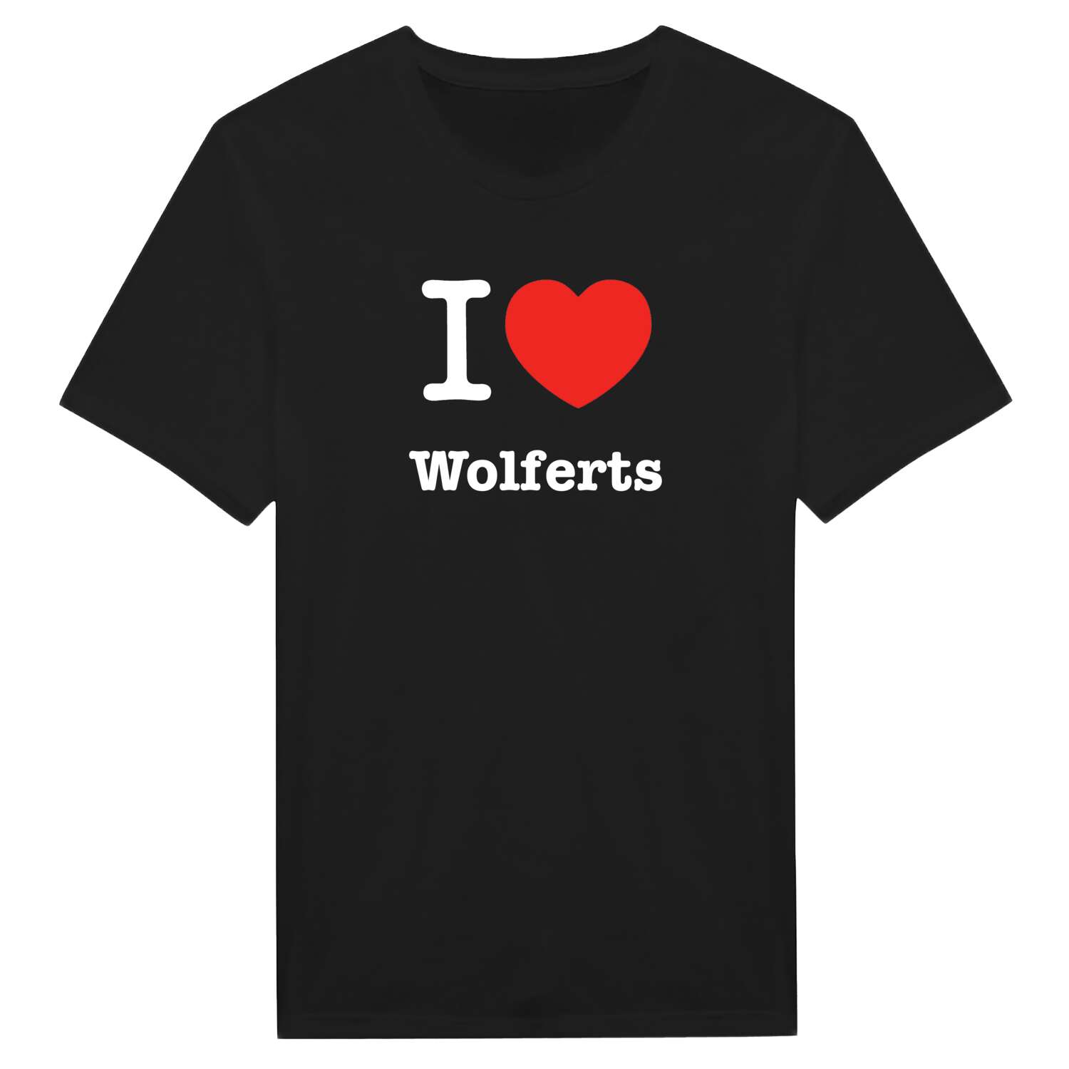 T-Shirt »I love« für den Ort »Wolferts«