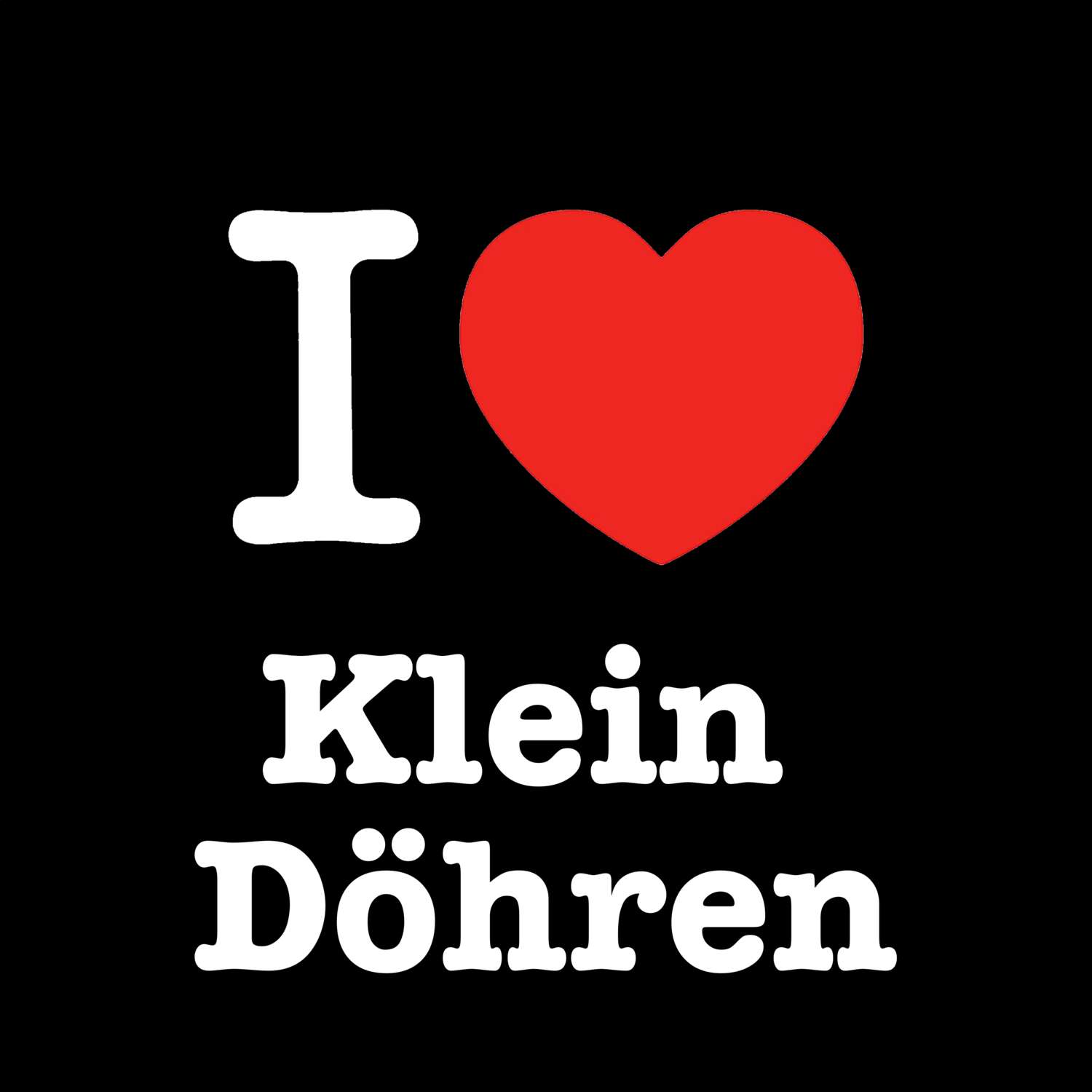 Klein Döhren T-Shirt »I love«
