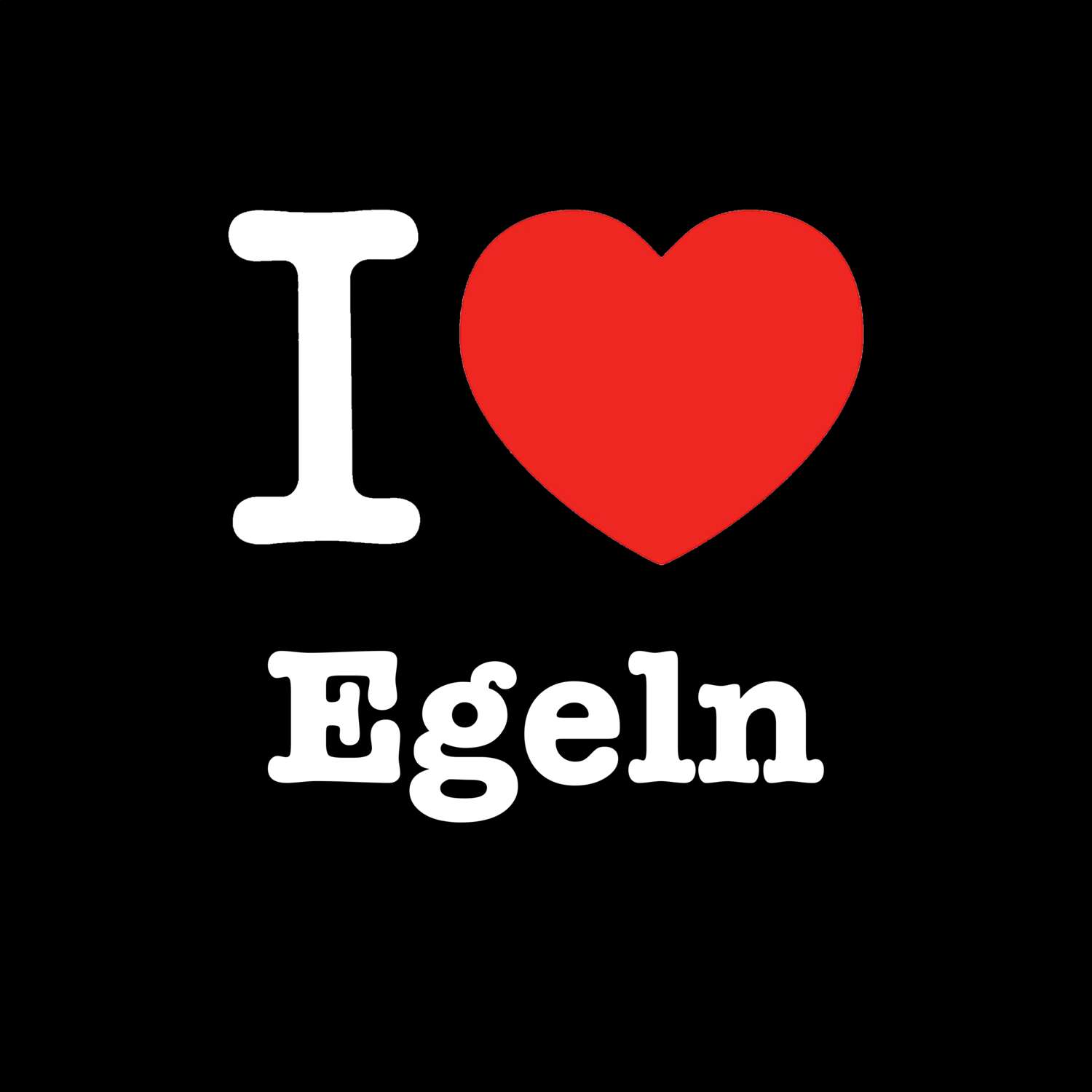 Egeln T-Shirt »I love«