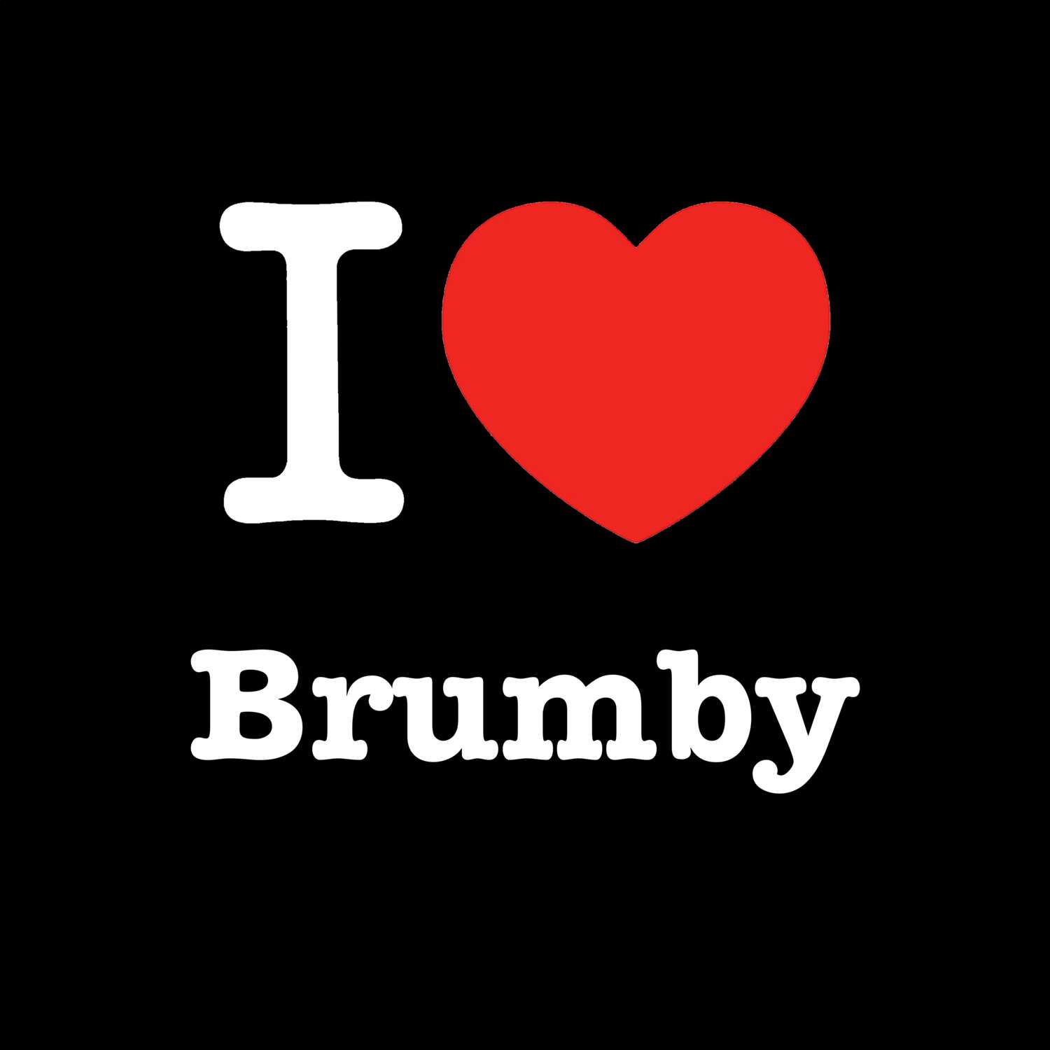 Brumby T-Shirt »I love«