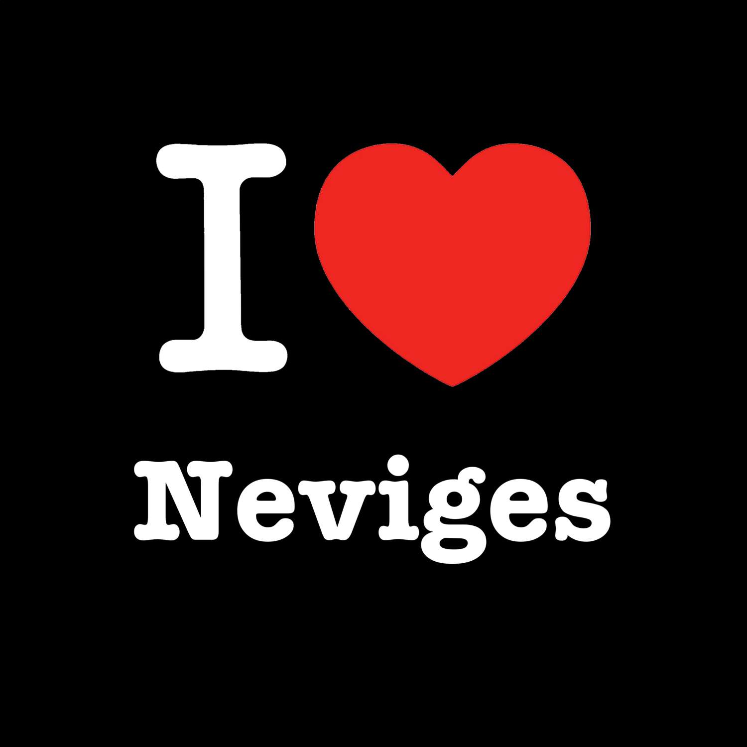 T-Shirt »I love« für den Ort »Neviges«