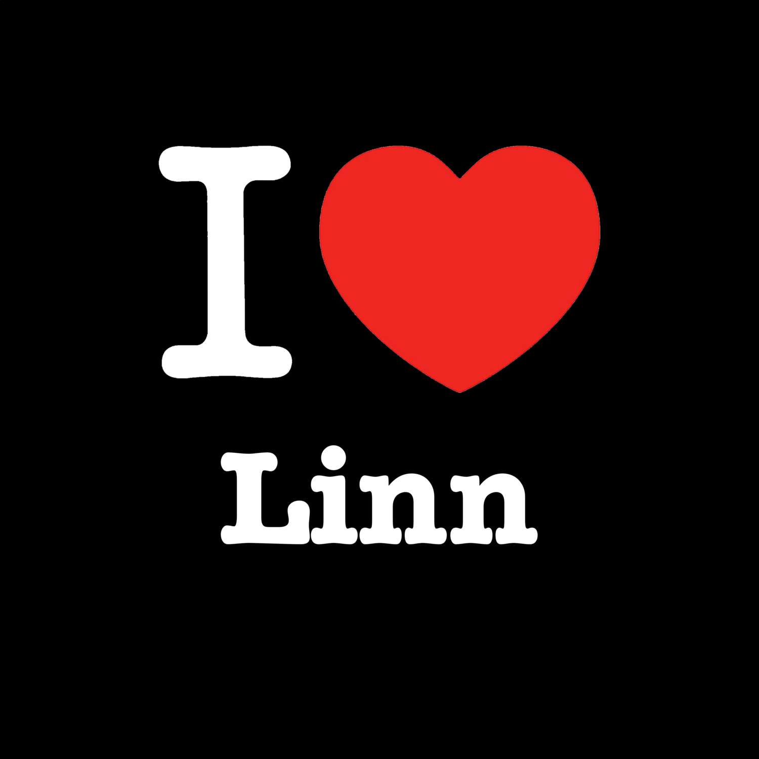 T-Shirt »I love« für den Ort »Linn«