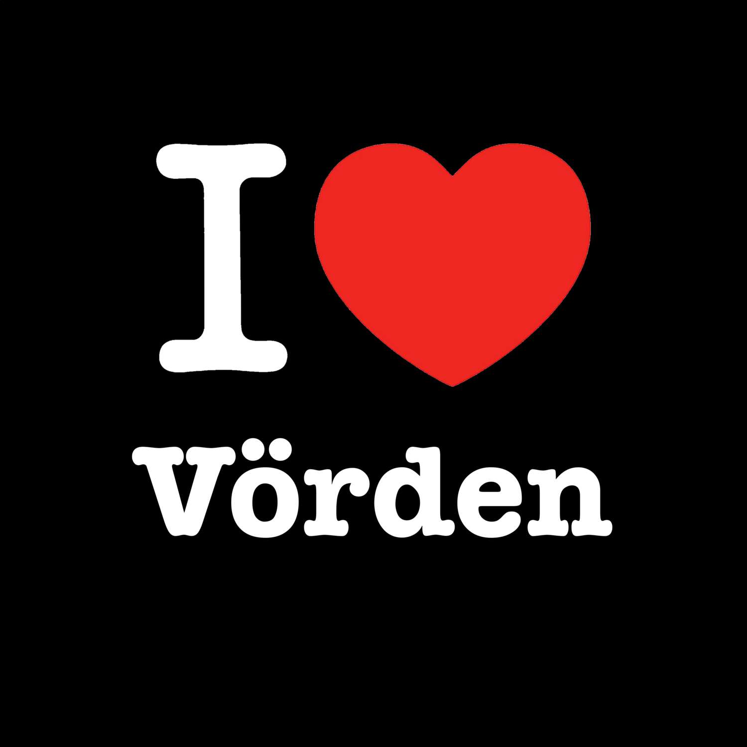 T-Shirt »I love« für den Ort »Vörden«