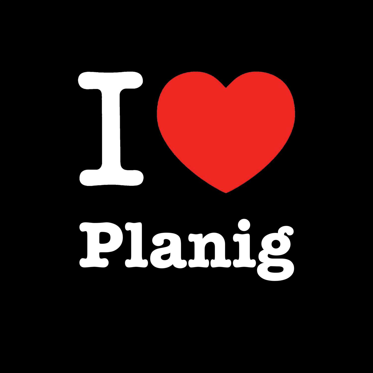 Planig T-Shirt »I love«