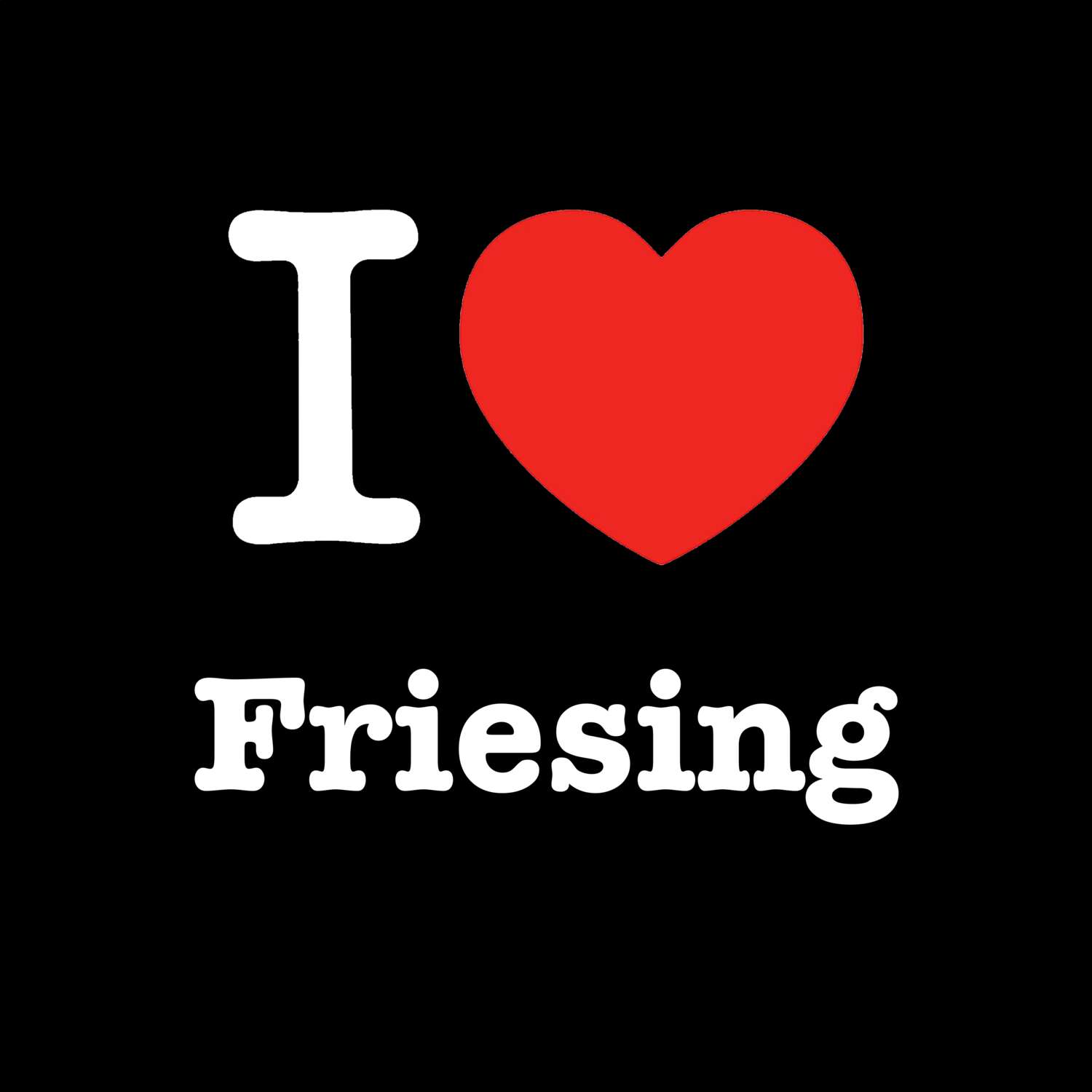 Friesing T-Shirt »I love«