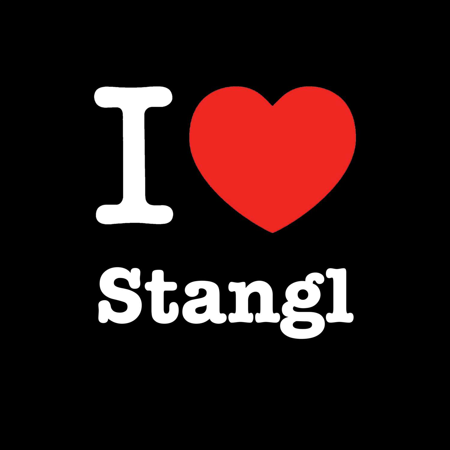 Stangl T-Shirt »I love«
