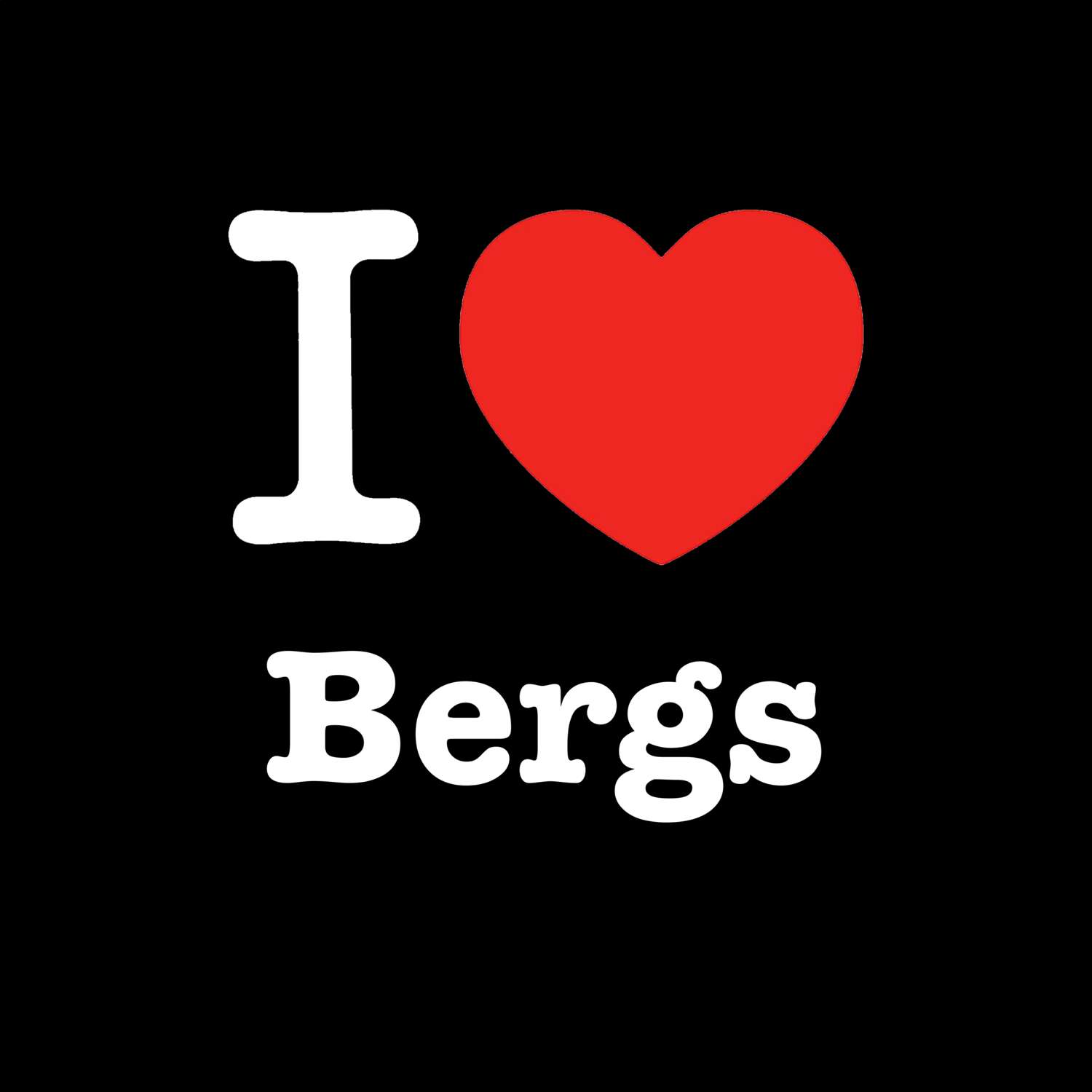 Bergs T-Shirt »I love«