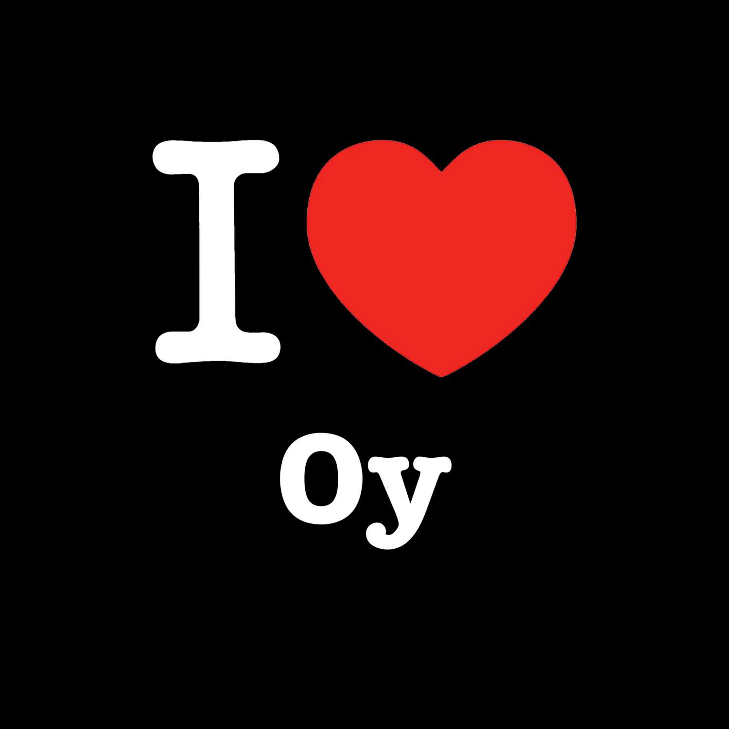 Oy T-Shirt »I love«