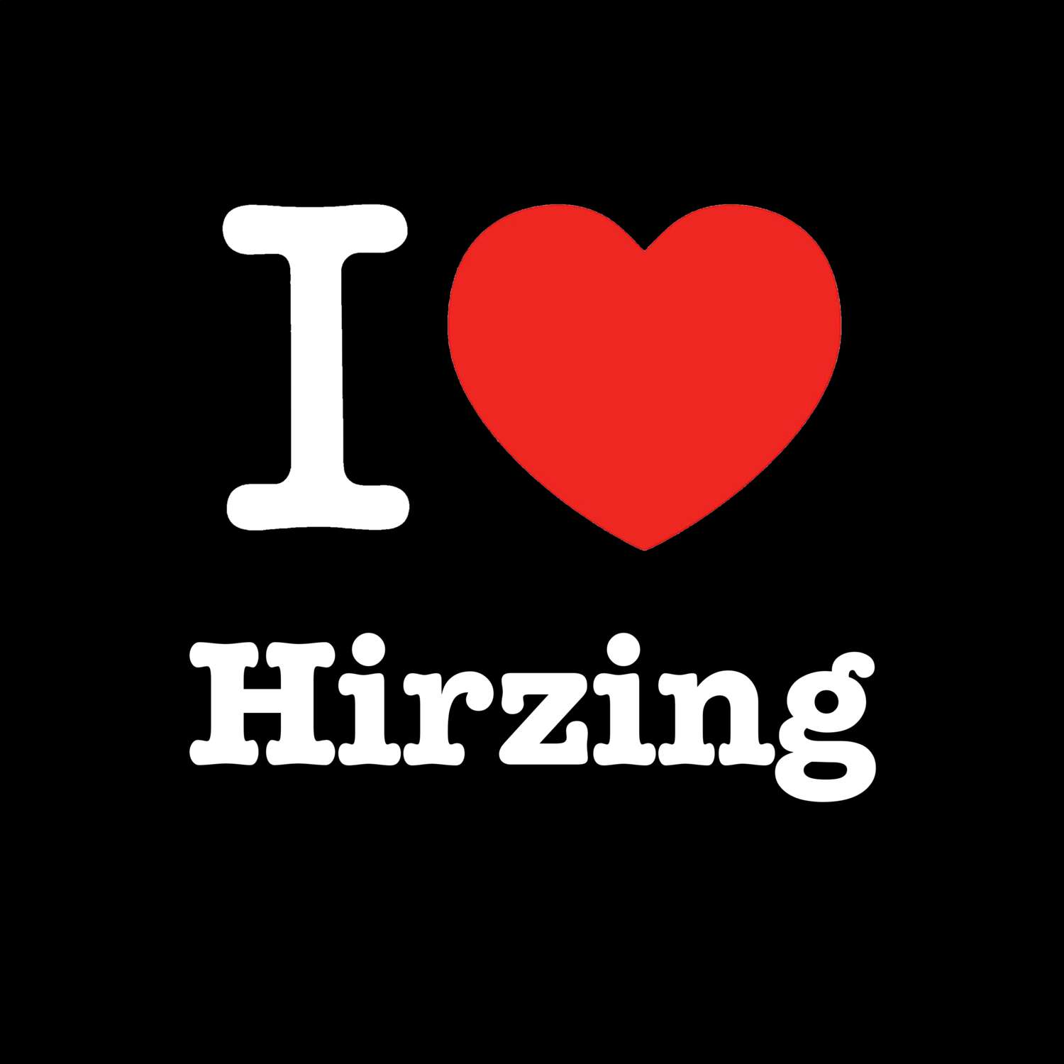 Hirzing T-Shirt »I love«