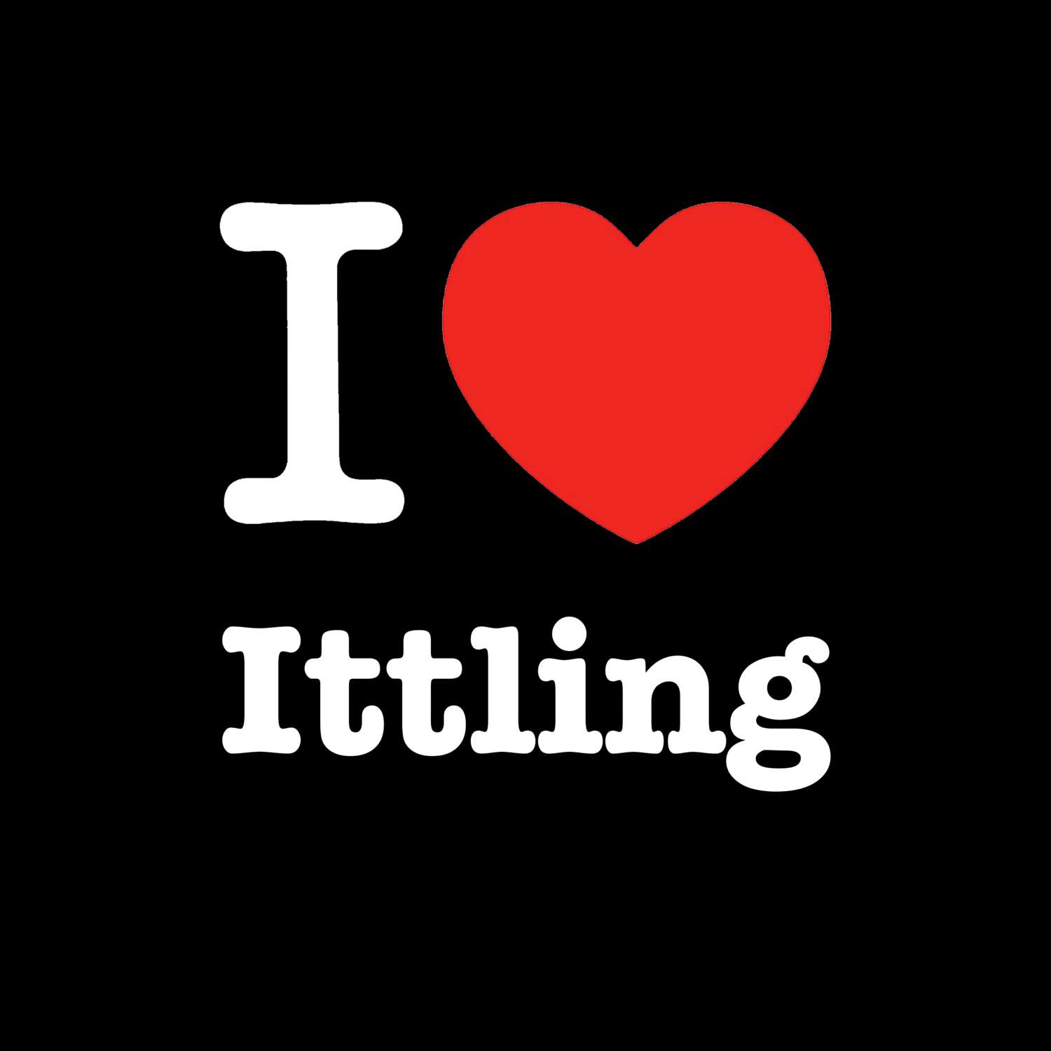 Ittling T-Shirt »I love«