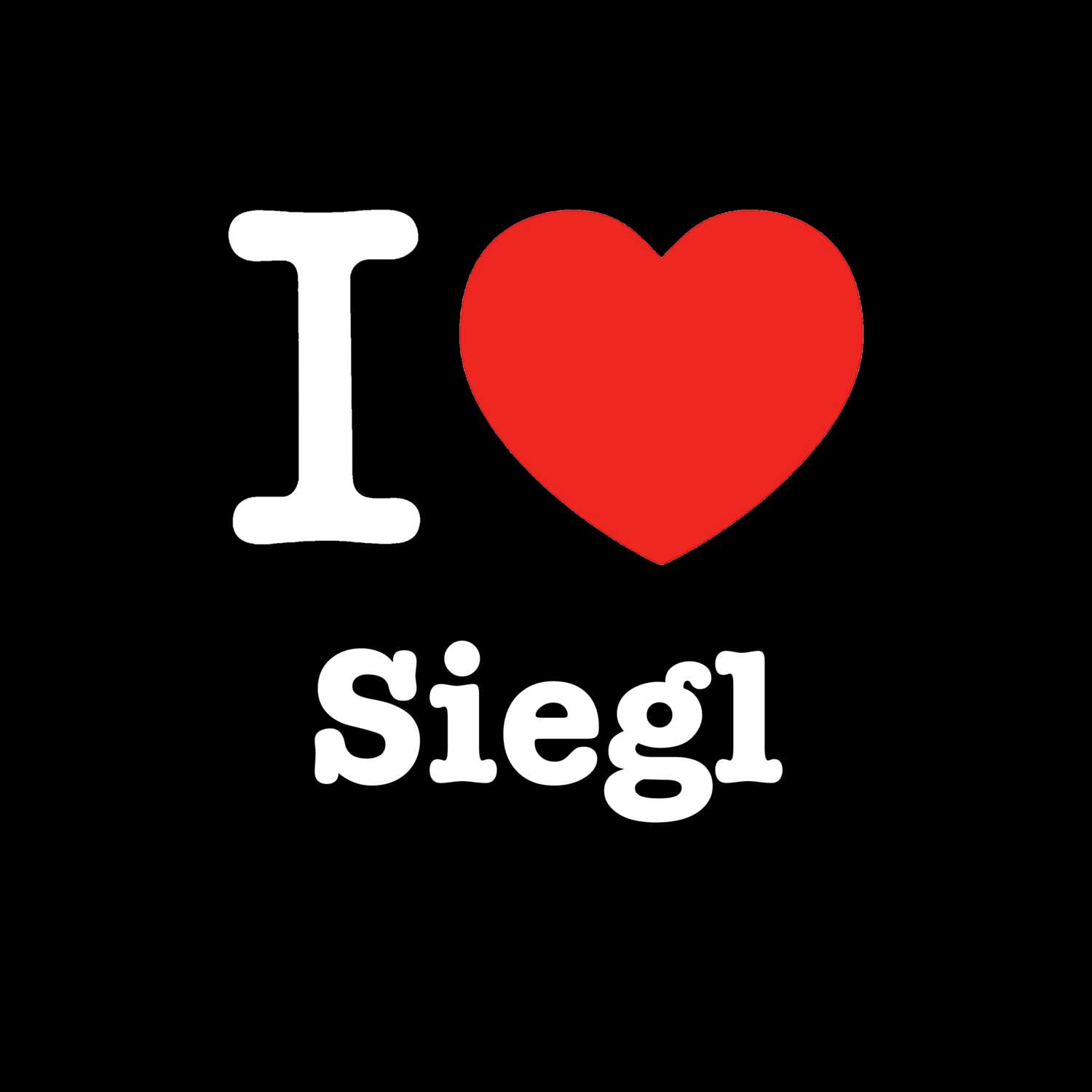 Siegl T-Shirt »I love«