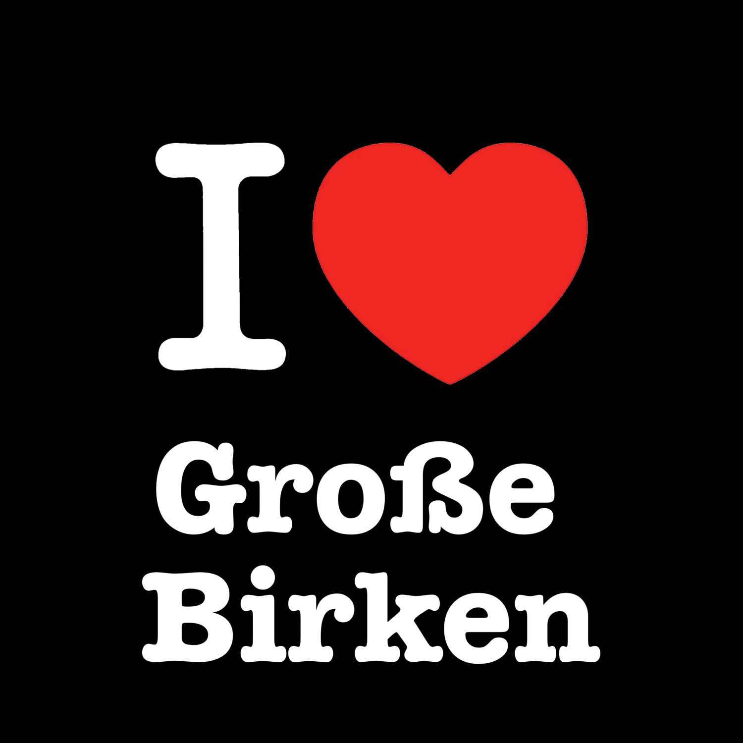 Große Birken T-Shirt »I love«