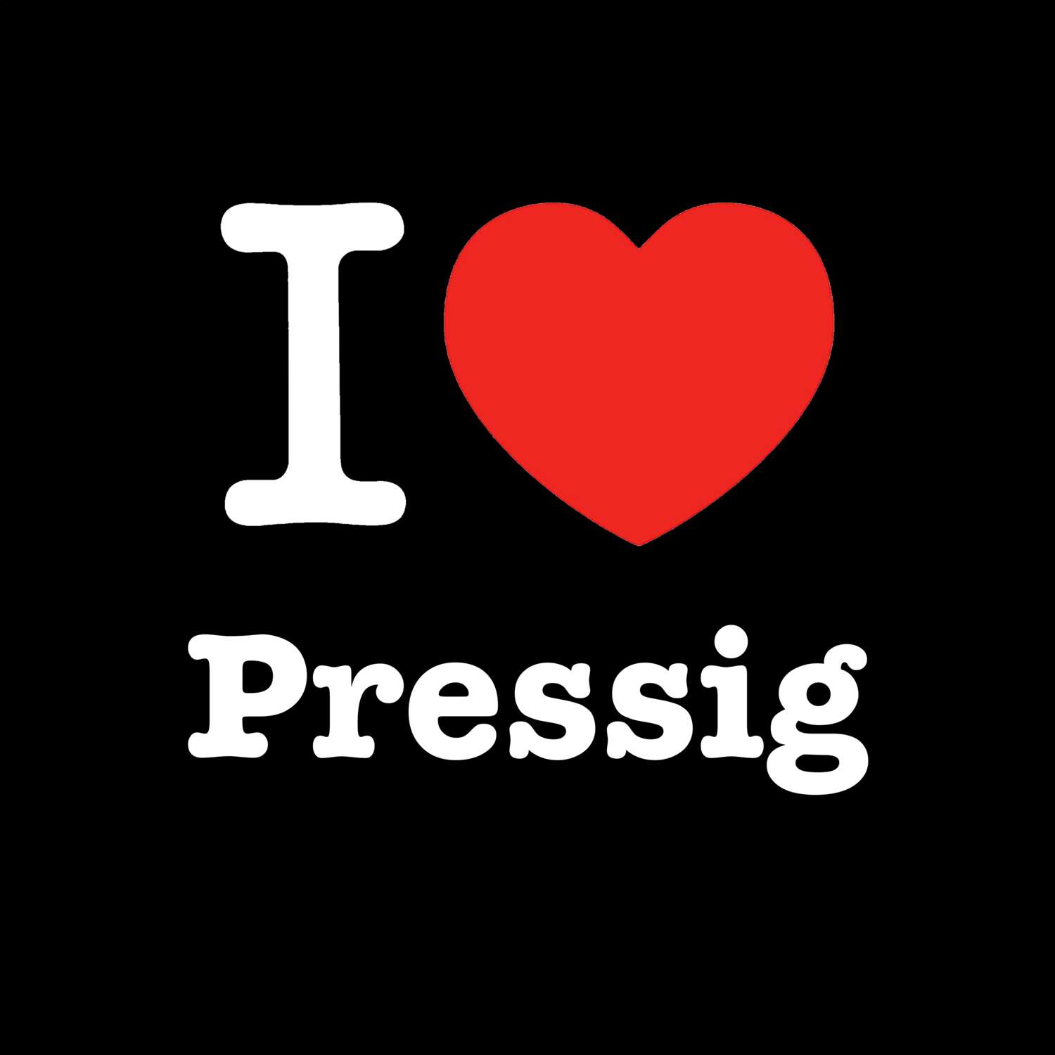 Pressig T-Shirt »I love«