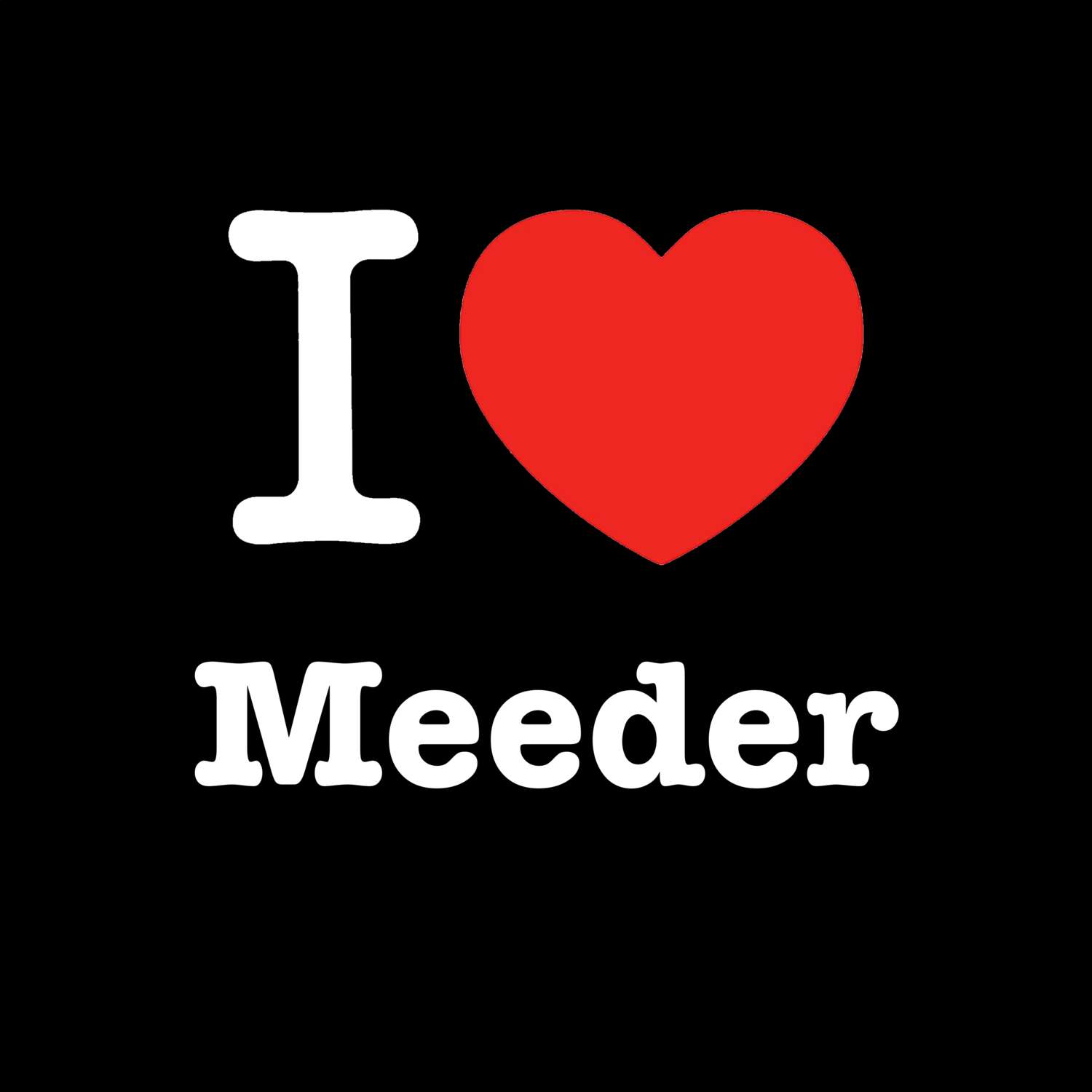 Meeder T-Shirt »I love«