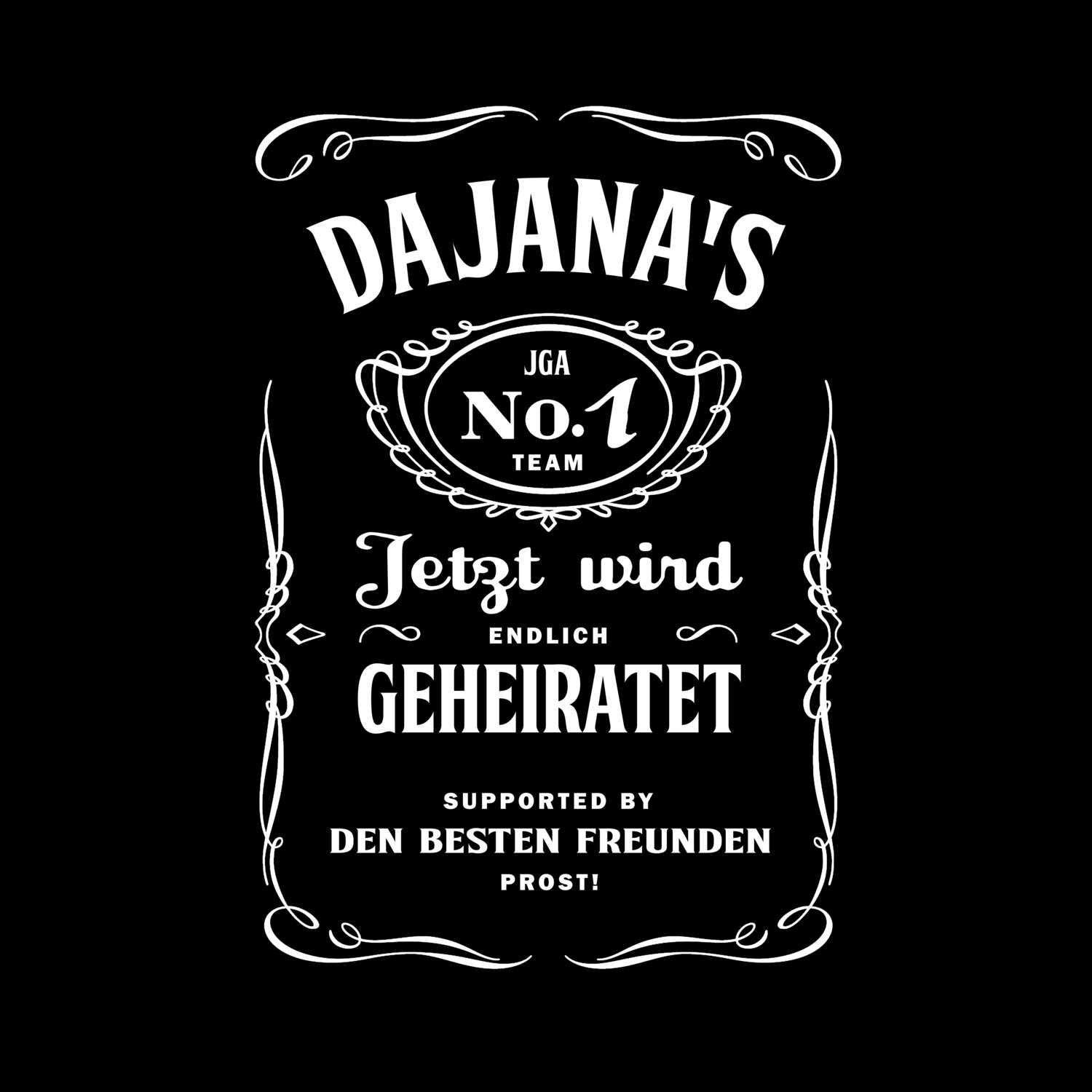 JGA T-Shirt »Jackie« für den Namen »Dajana«