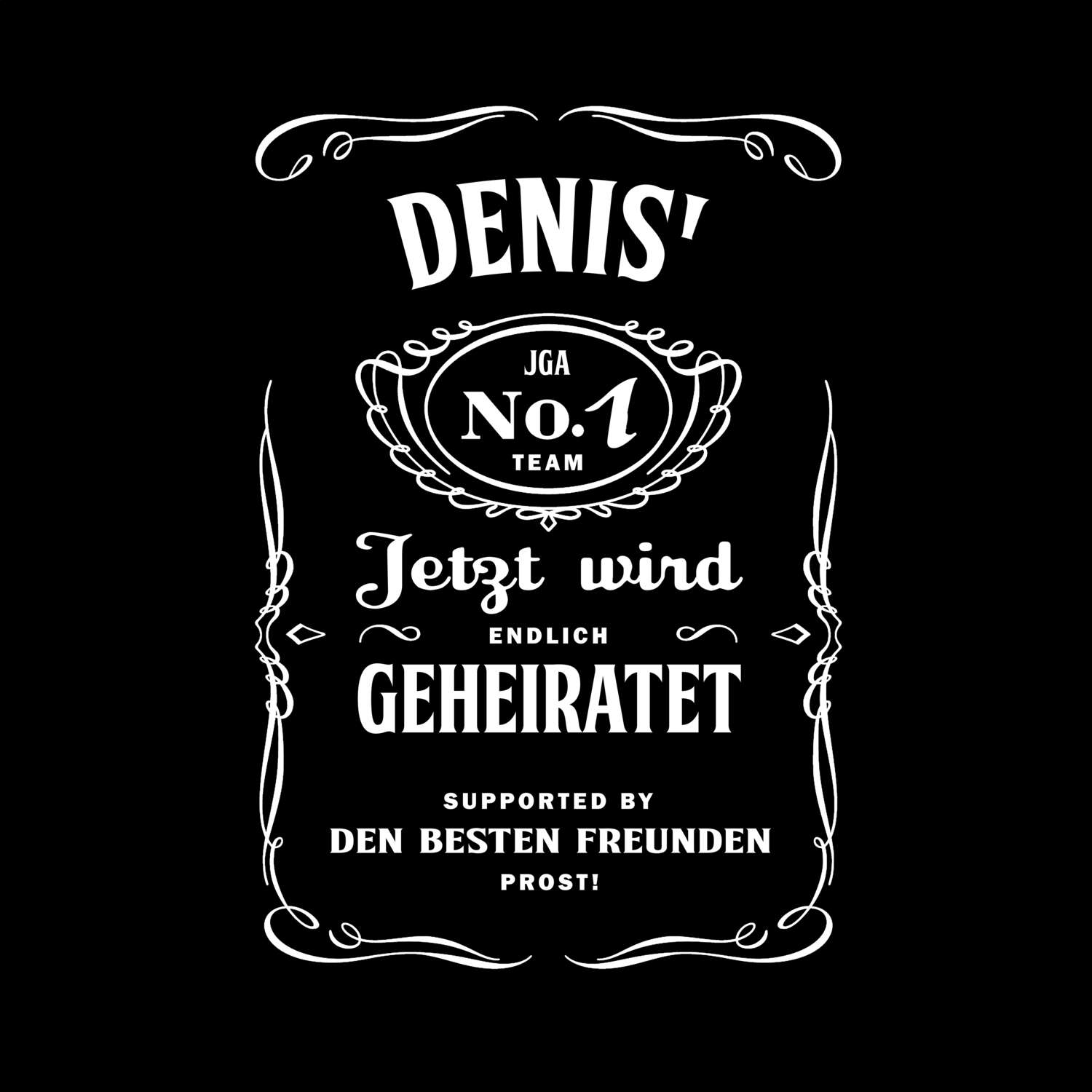 JGA T-Shirt »Jackie« für den Namen »Denis«