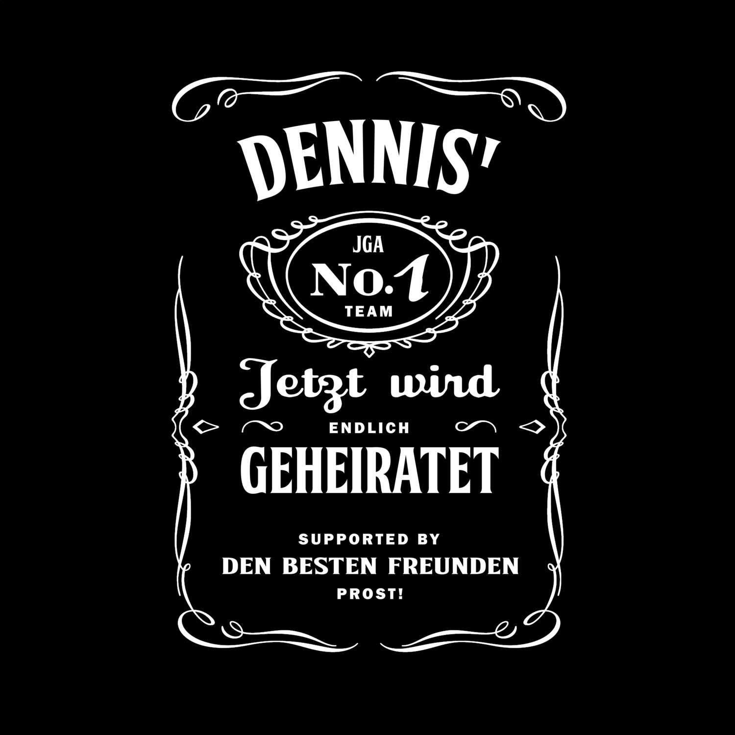 JGA T-Shirt »Jackie« für den Namen »Dennis«