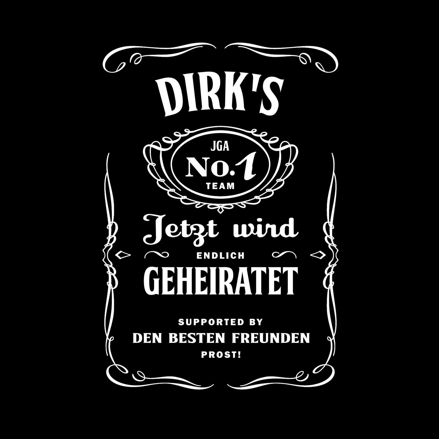 JGA T-Shirt »Jackie« für den Namen »Dirk«