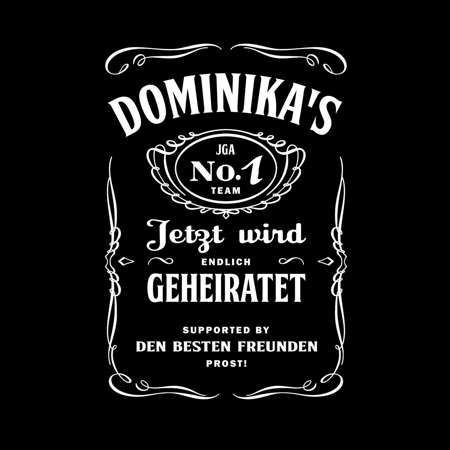 JGA T-Shirt »Jackie« für den Namen »Dominika«