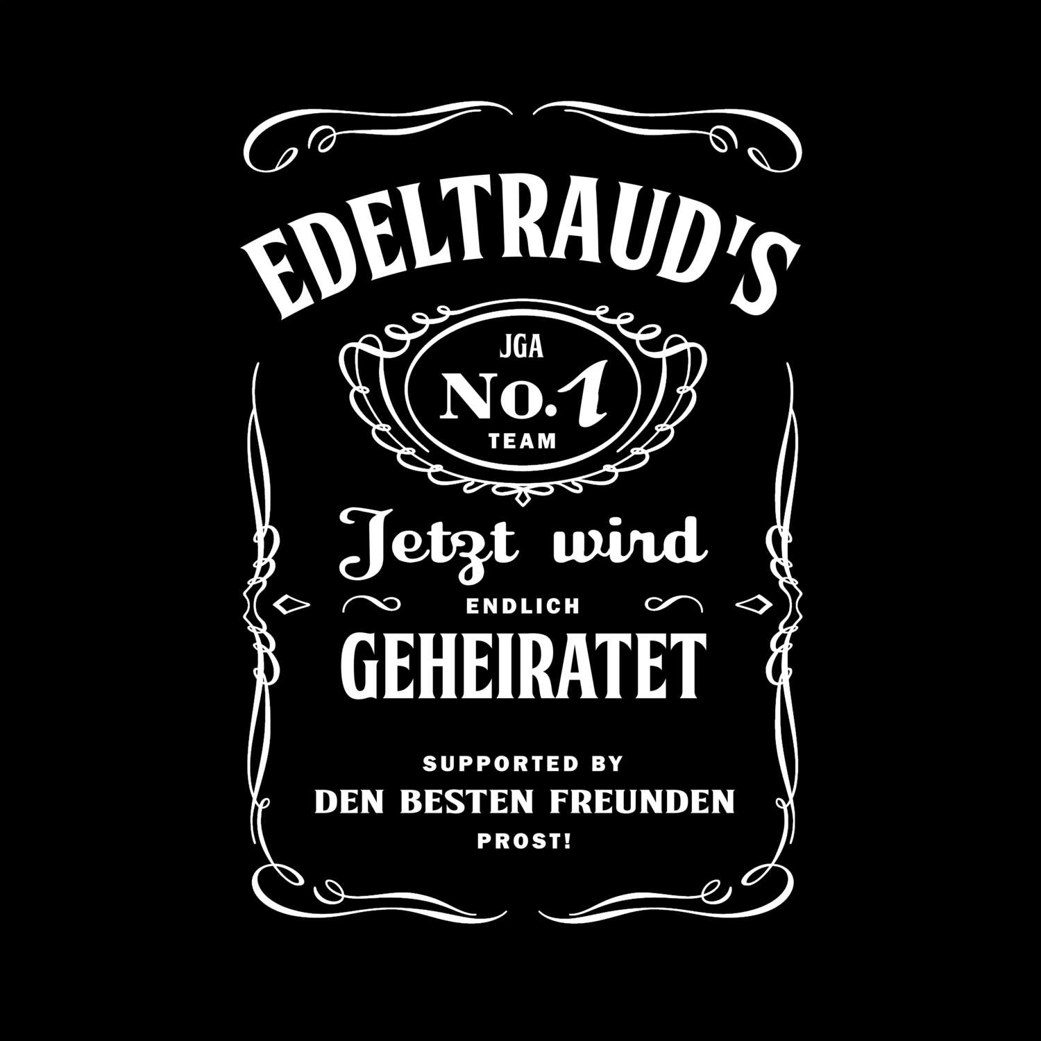 JGA T-Shirt »Jackie« für den Namen »Edeltraud«