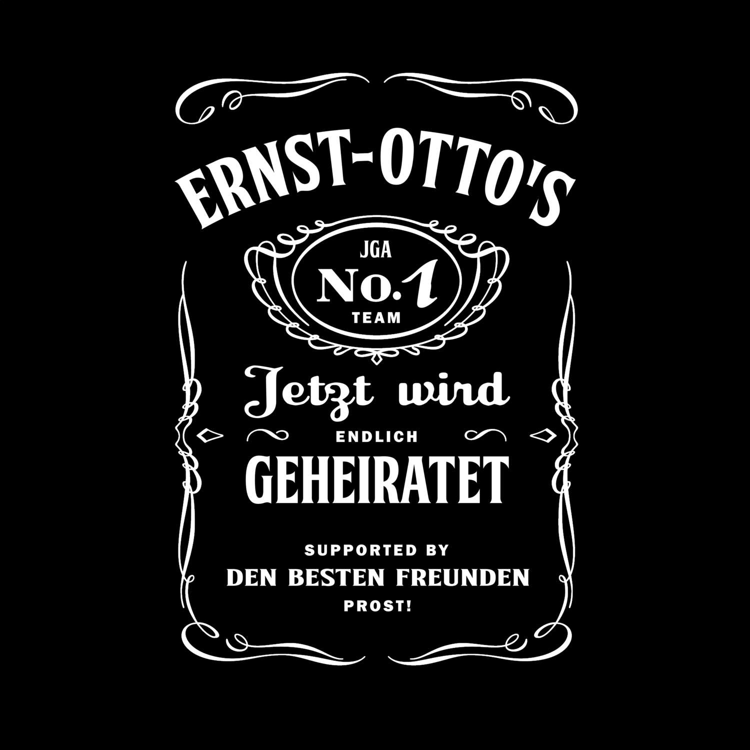 JGA T-Shirt »Jackie« für den Namen »Ernst-Otto«