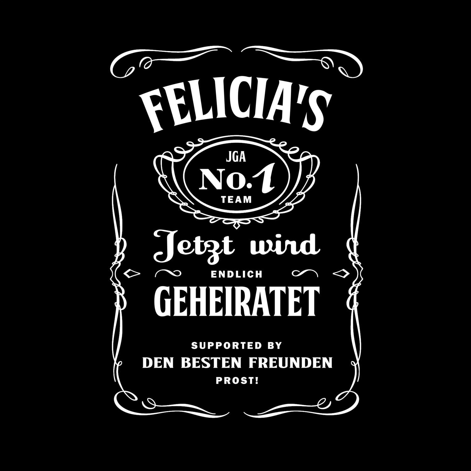 JGA T-Shirt »Jackie« für den Namen »Felicia«