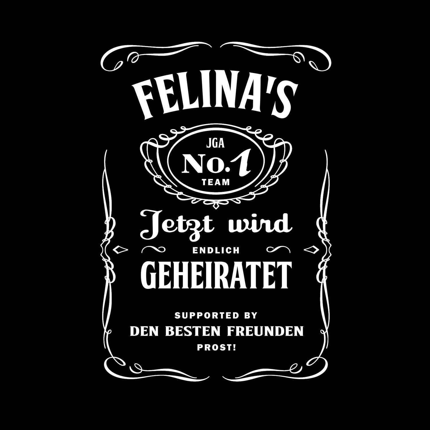 JGA T-Shirt »Jackie« für den Namen »Felina«