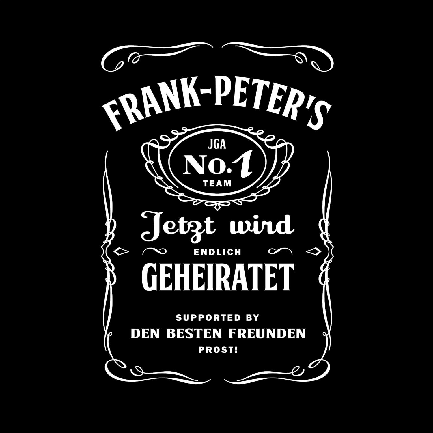 JGA T-Shirt »Jackie« für den Namen »Frank-Peter«