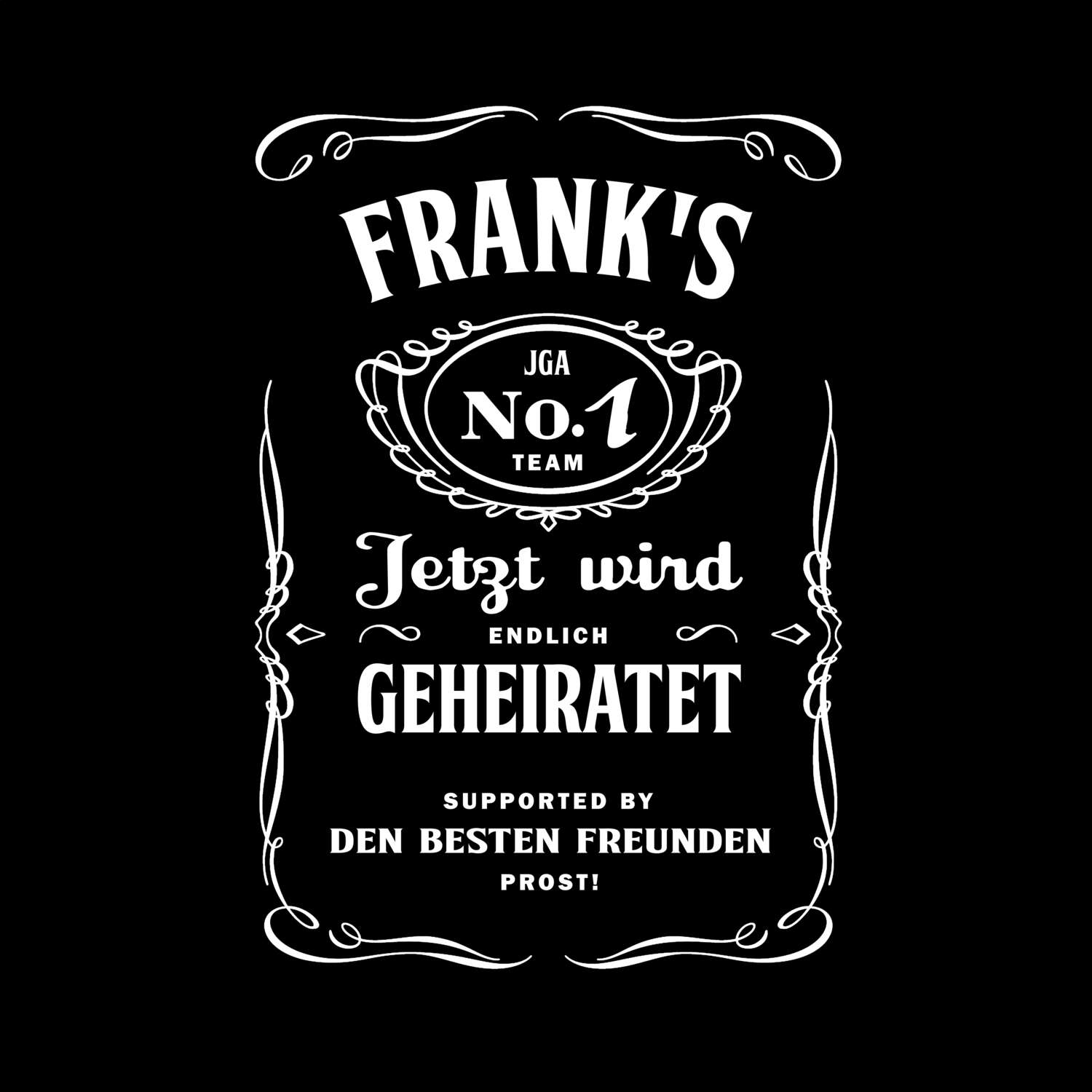 JGA T-Shirt »Jackie« für den Namen »Frank«