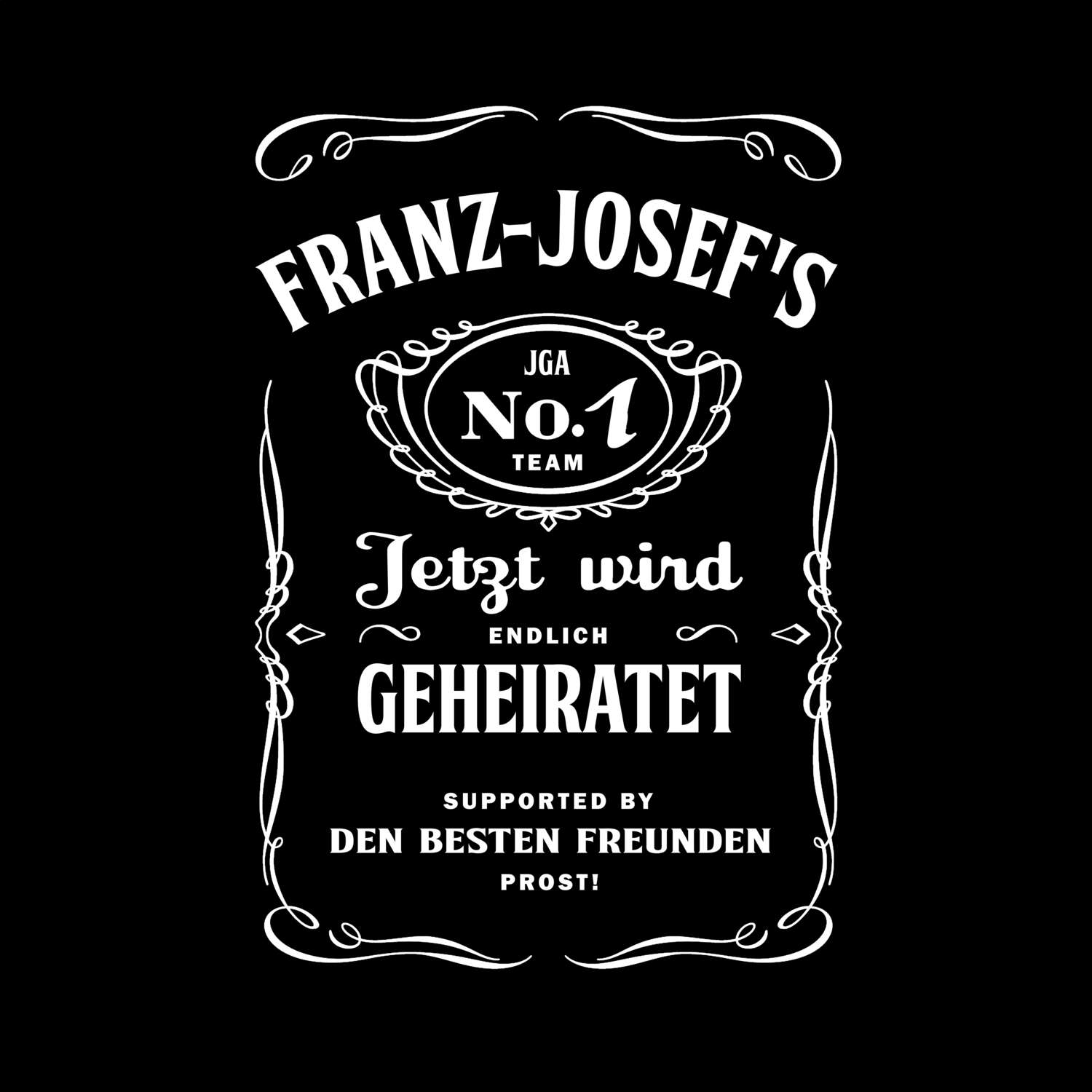 JGA T-Shirt »Jackie« für den Namen »Franz-Josef«