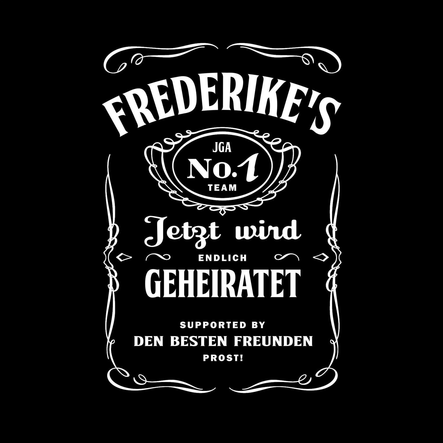 JGA T-Shirt »Jackie« für den Namen »Frederike«