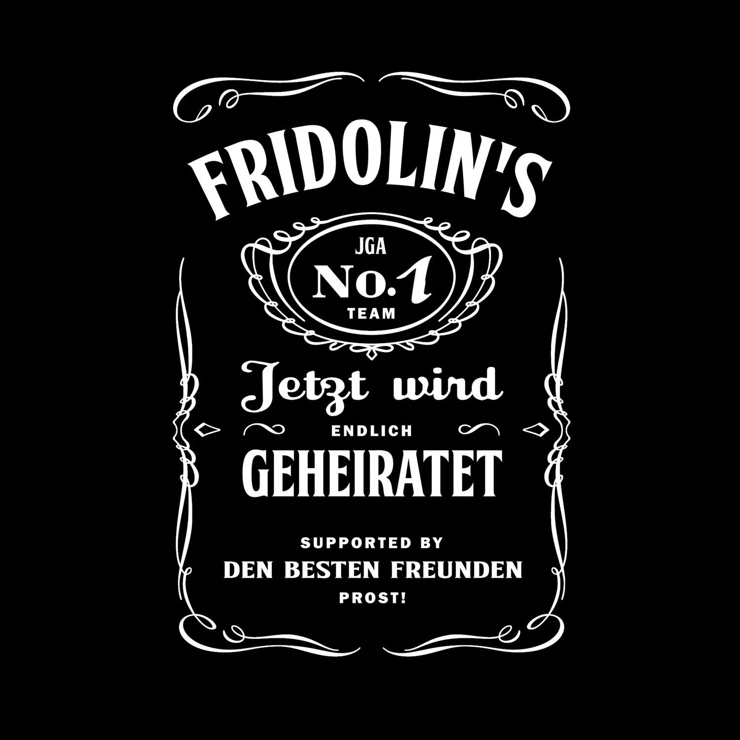 JGA T-Shirt »Jackie« für den Namen »Fridolin«